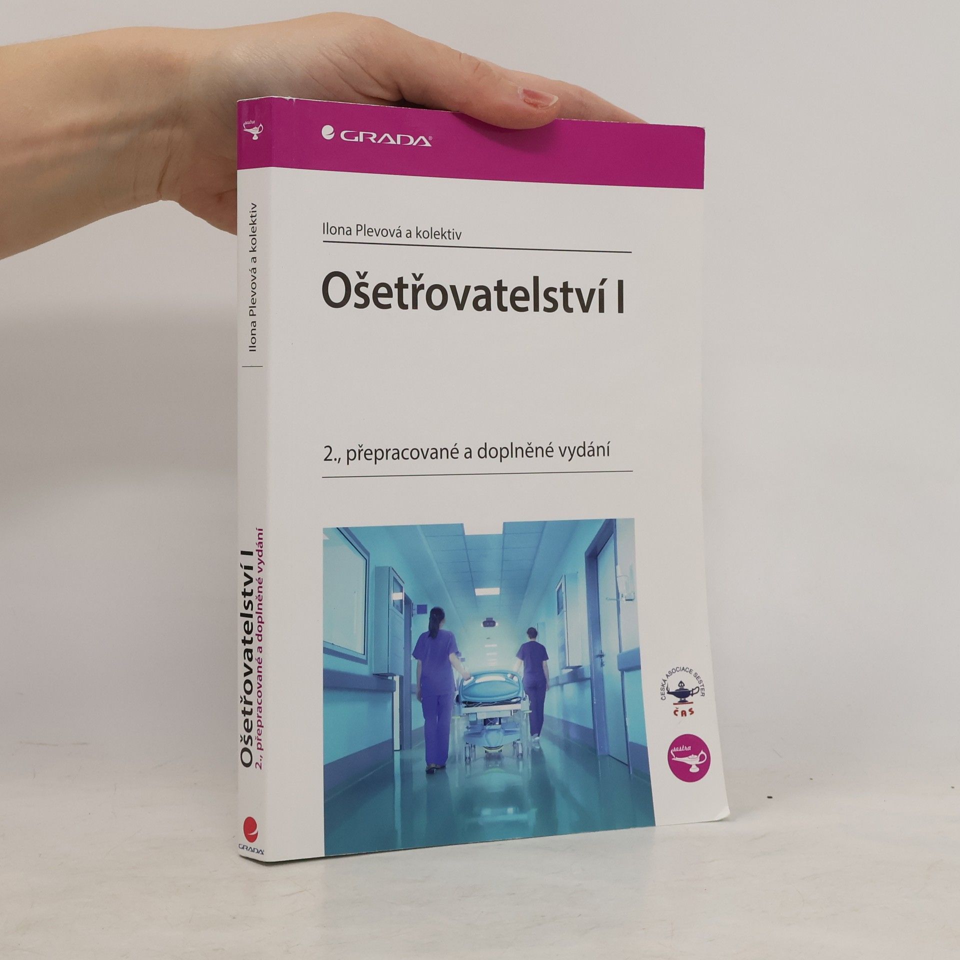 Autorenkollektiv Ošetřovatelství I  2. přepracované s doplněné vydání