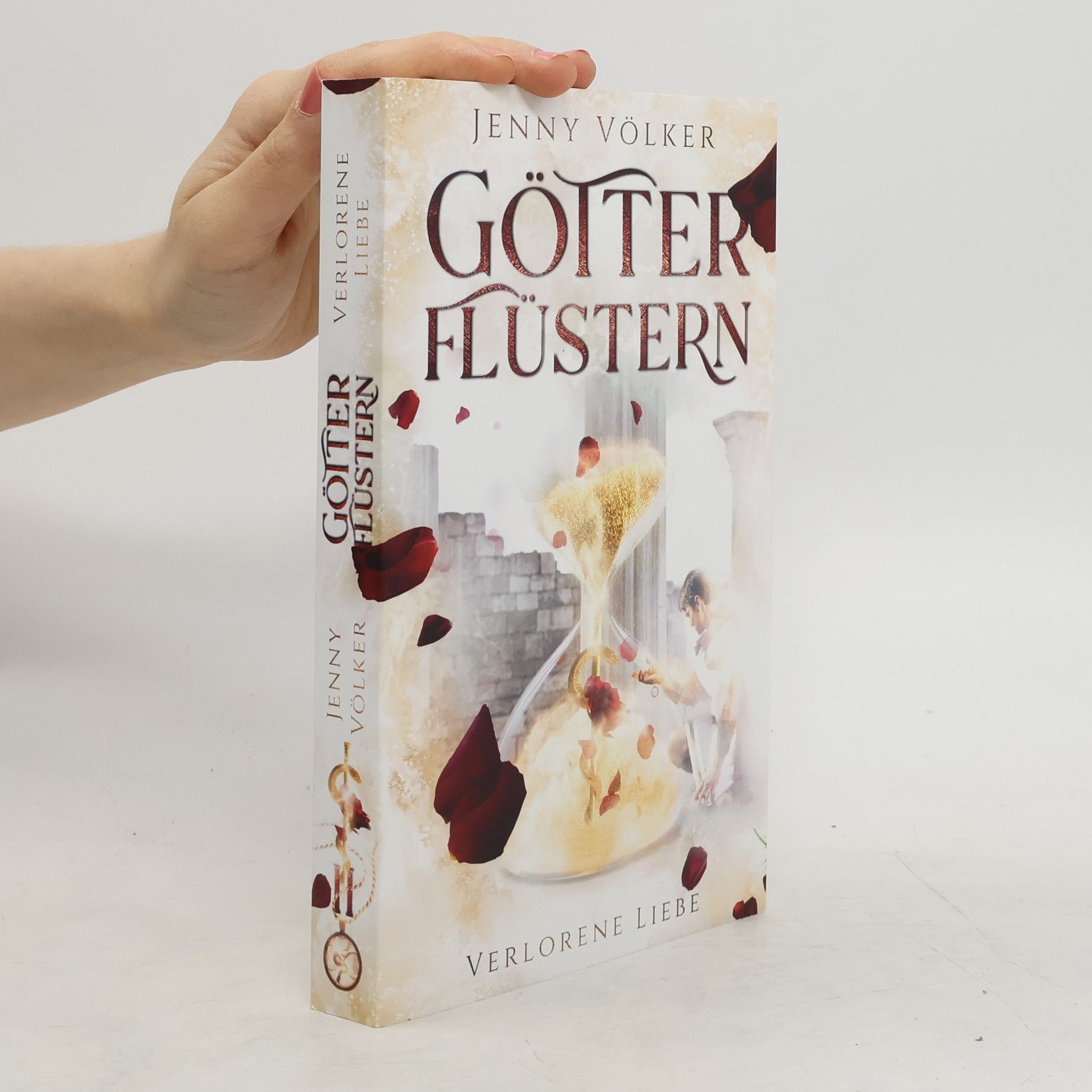 Jenny Völker Götterflüstern. Verlorene Liebe