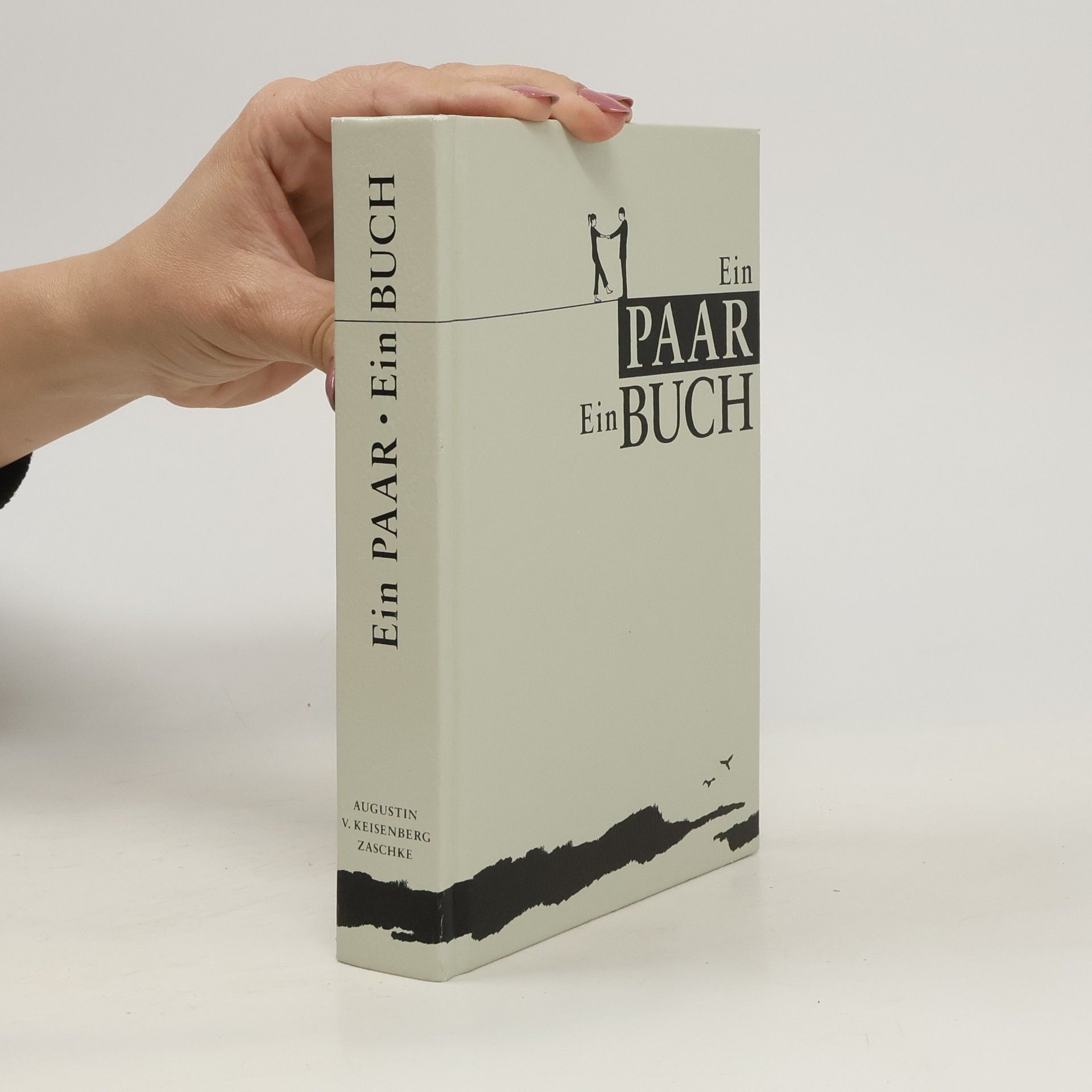 Eduard Augustin Ein Paar - ein Buch