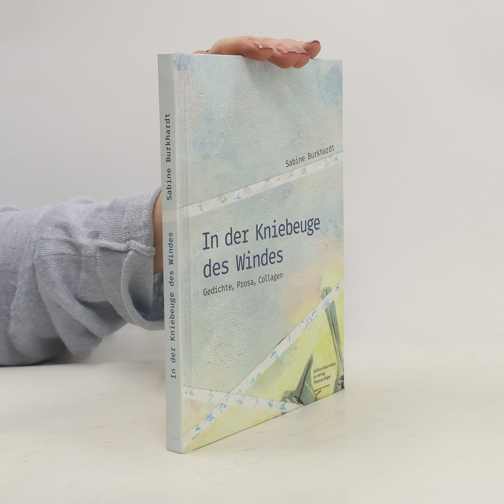 Sabine Burkhardt In der Kniebeuge des Windes