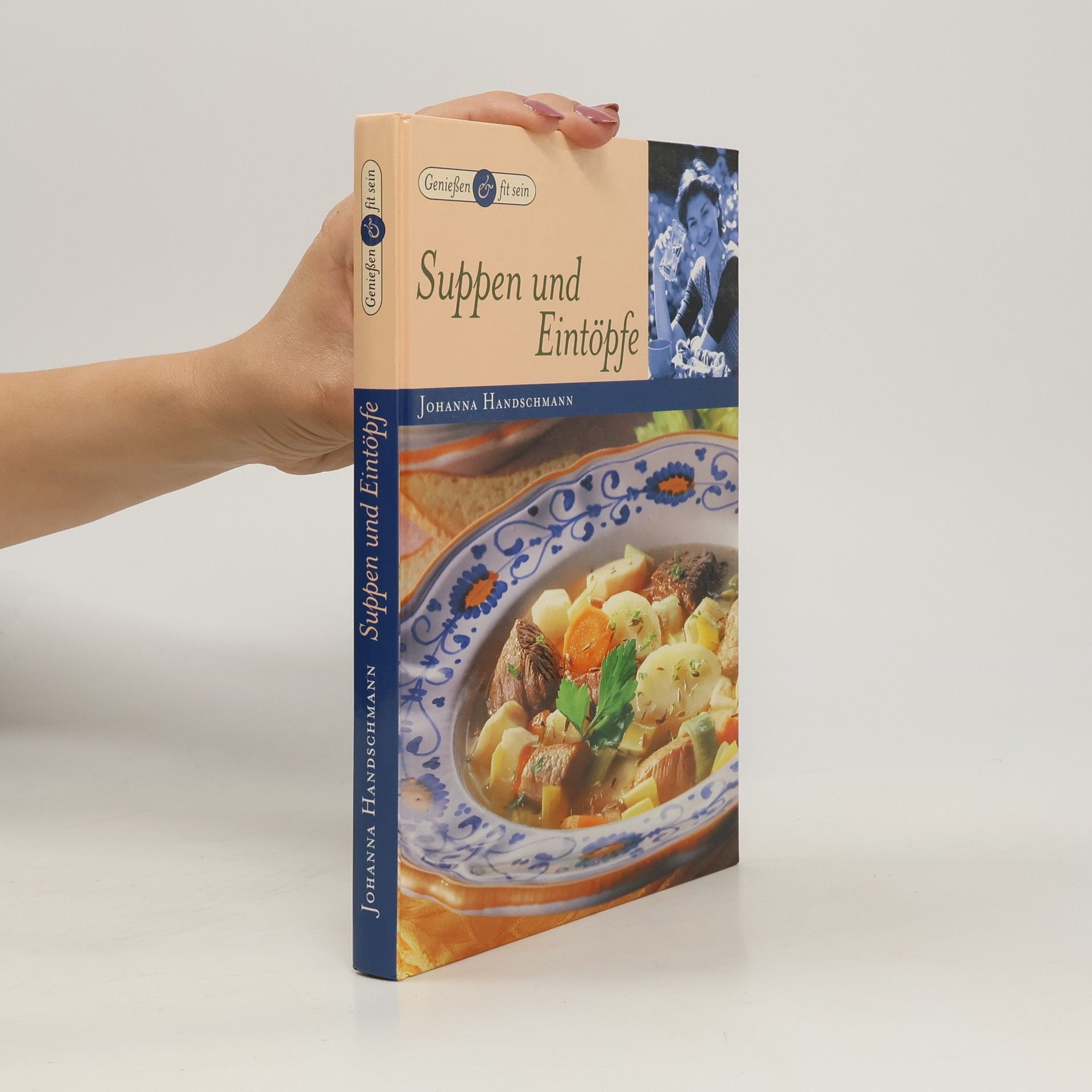 Johanna Handschmann Suppen und Eintöpfe