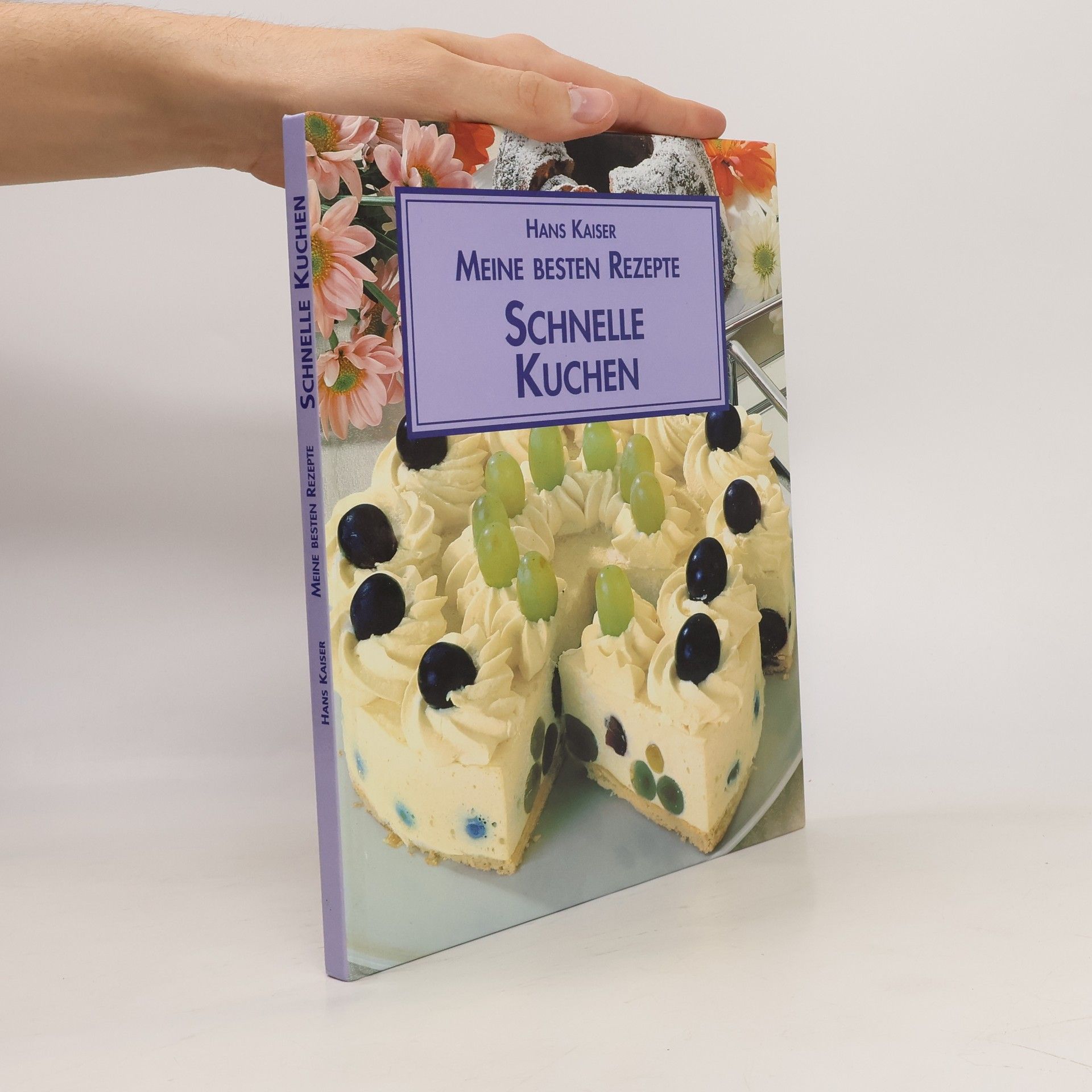 Hans Kaiser Schnelle Kuchen