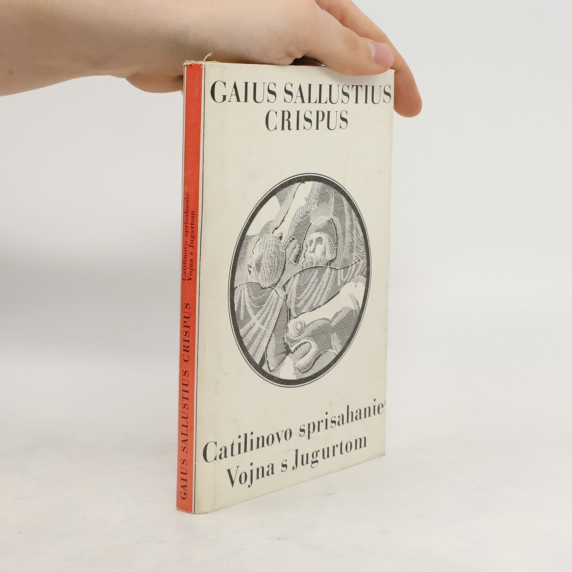 Gaius Sallustius Crispus Catilinovo sprisahanie. Vojna s Jugurtom
