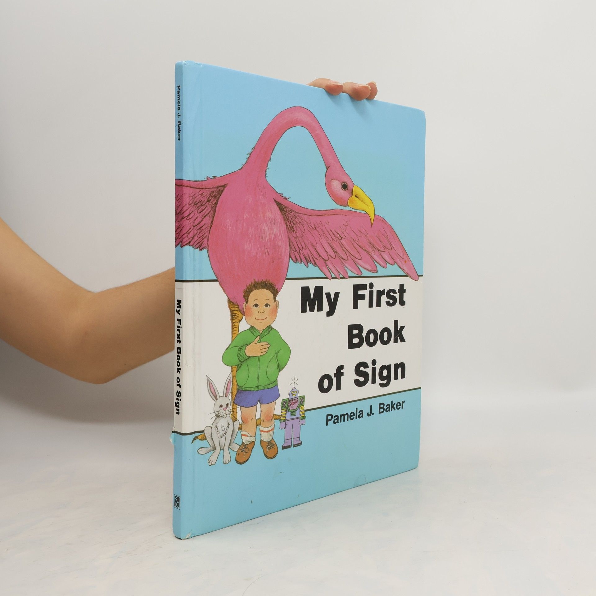 Pamela J. Baker My First Book of Sign