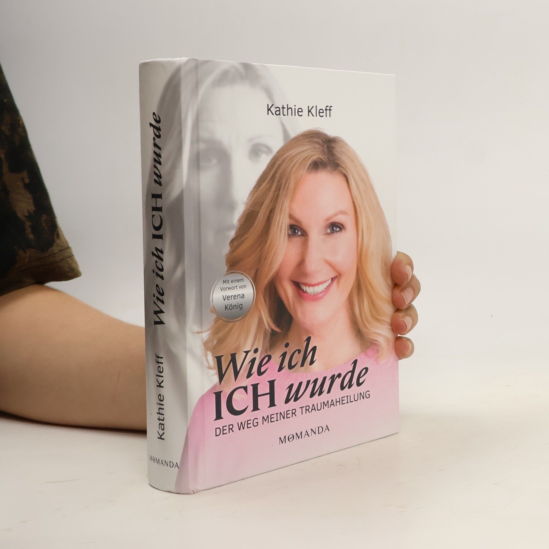Kathie Kleff Wie ich ICH wurde