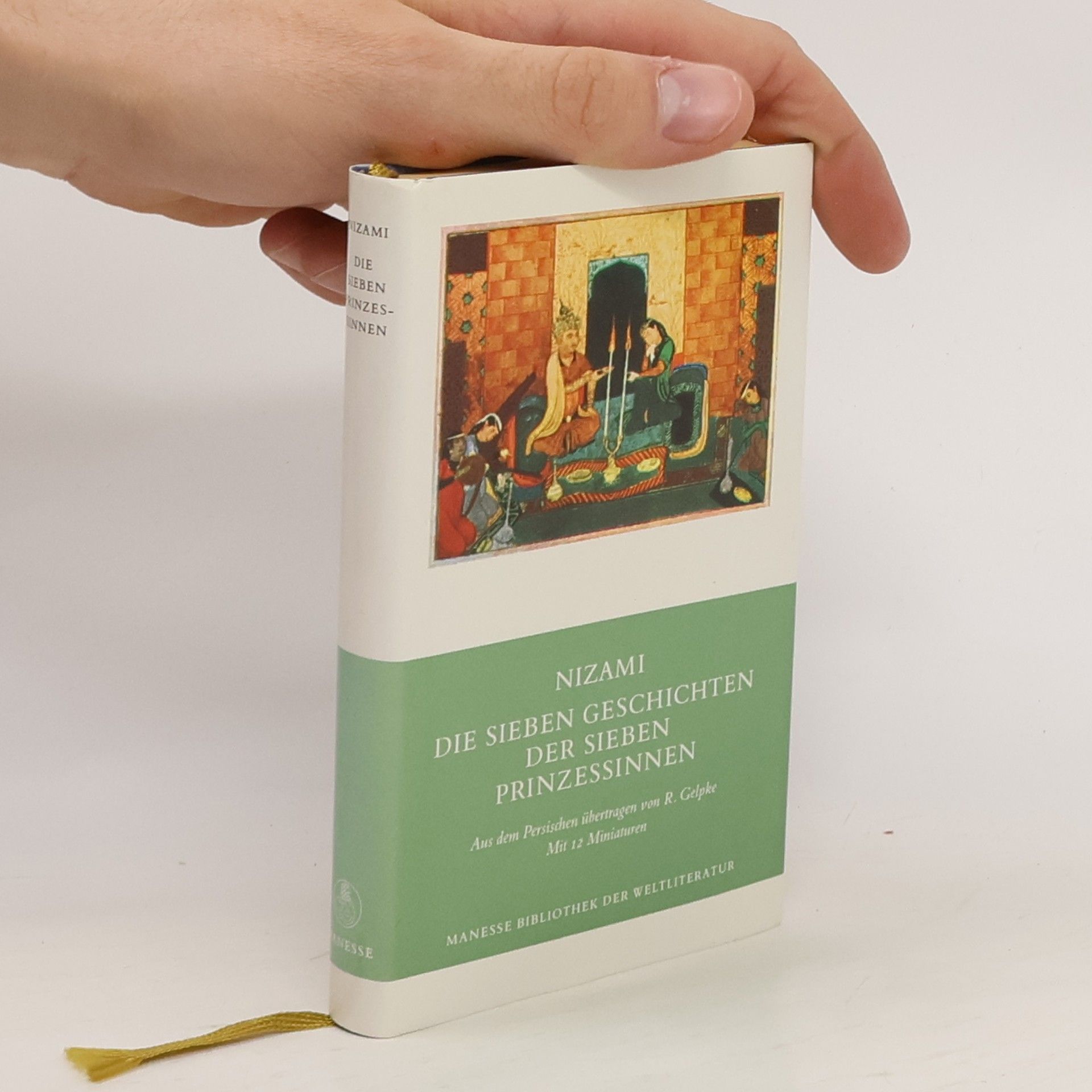 Nizámí Die sieben Geschichten der sieben Prinzessinnen