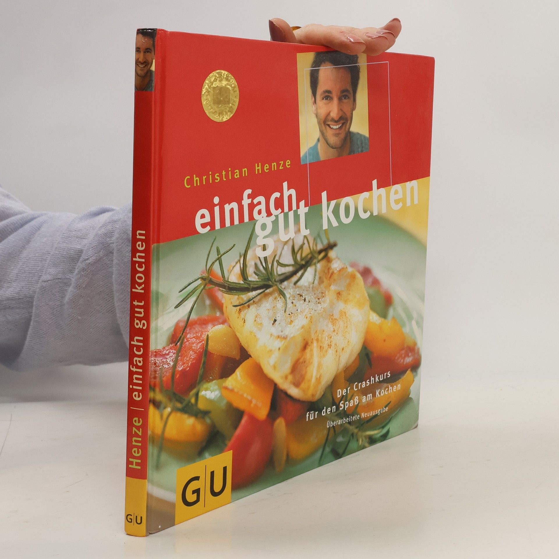 Christian Henze Einfach gut kochen
