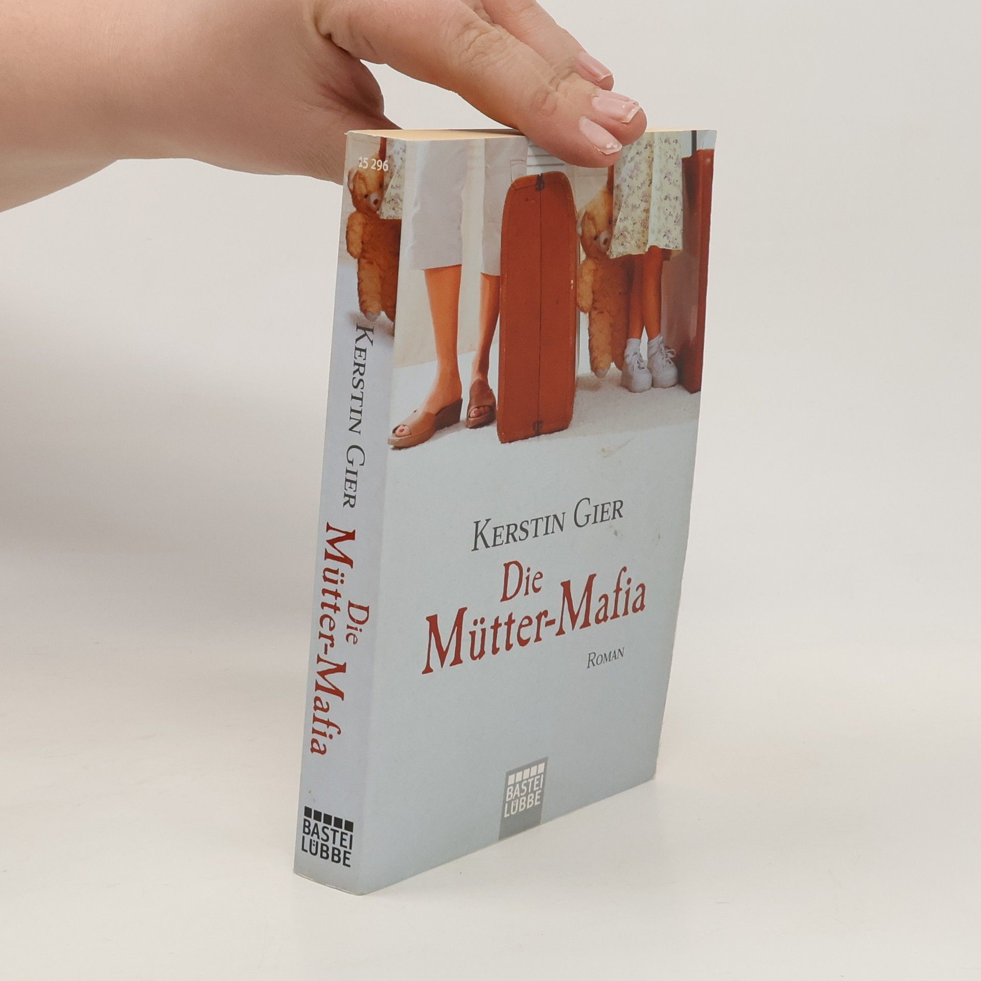 Kerstin Gier Die Mütter-Mafia