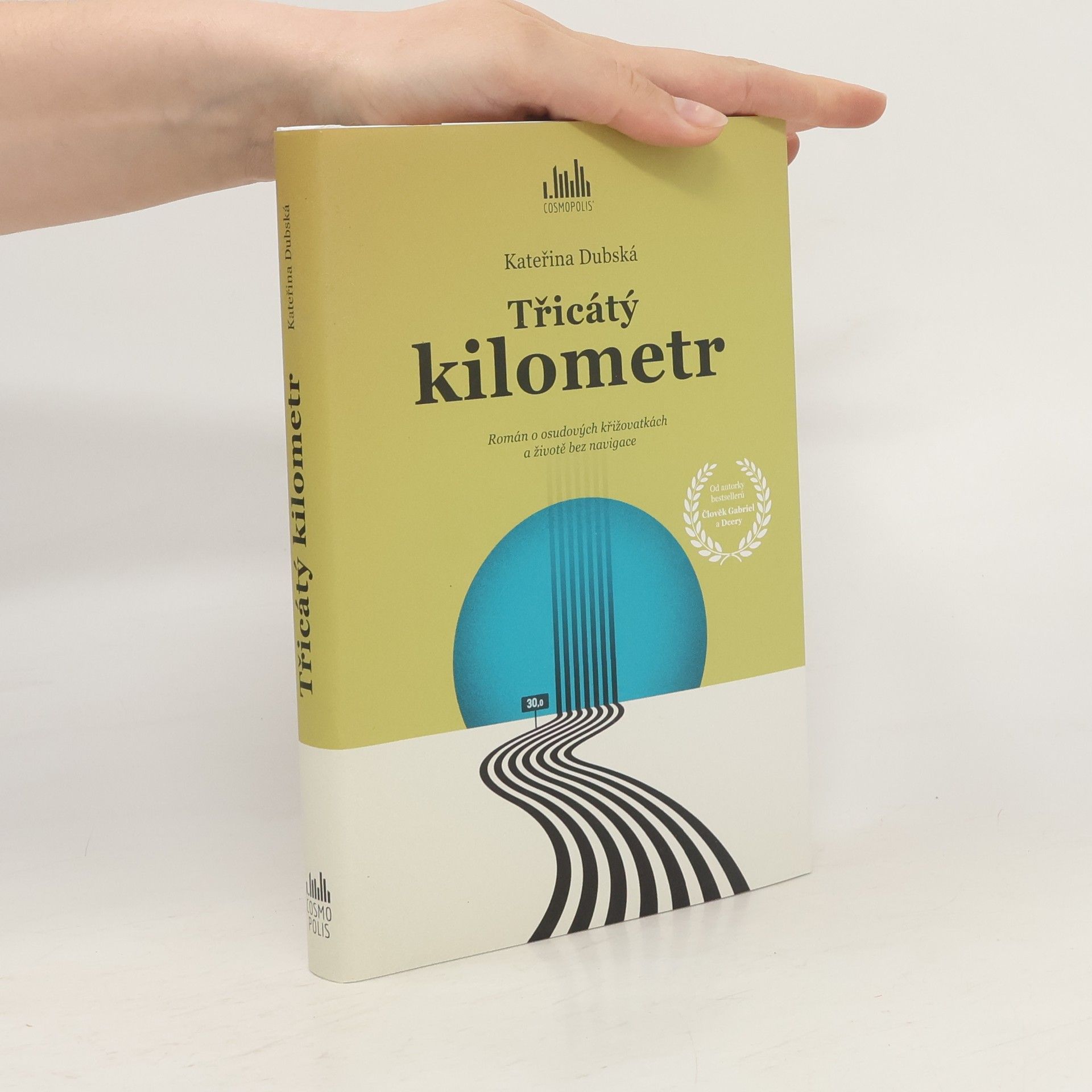Kateřina Dubská Třicátý kilometr