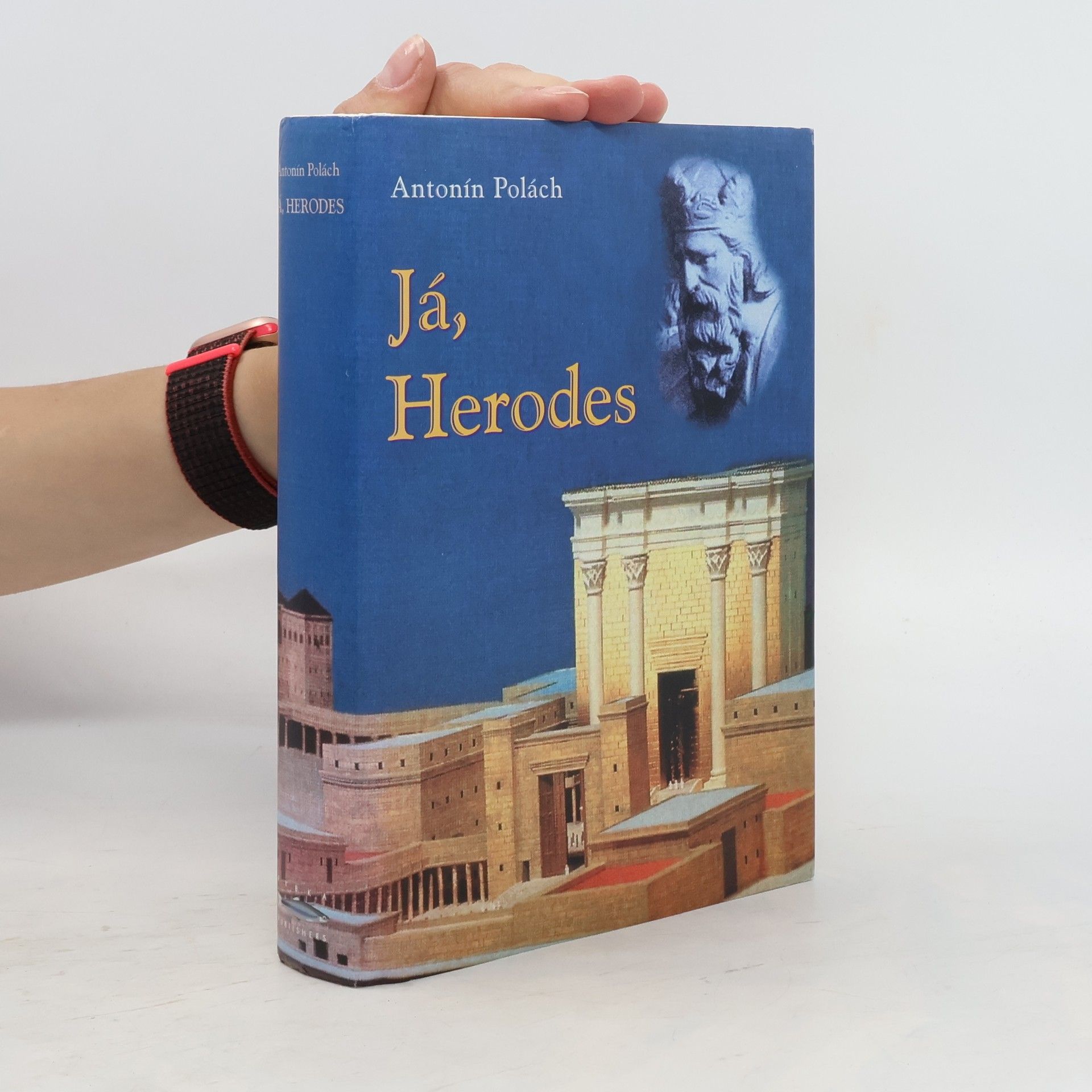 Antonín Polách Já, Herodes