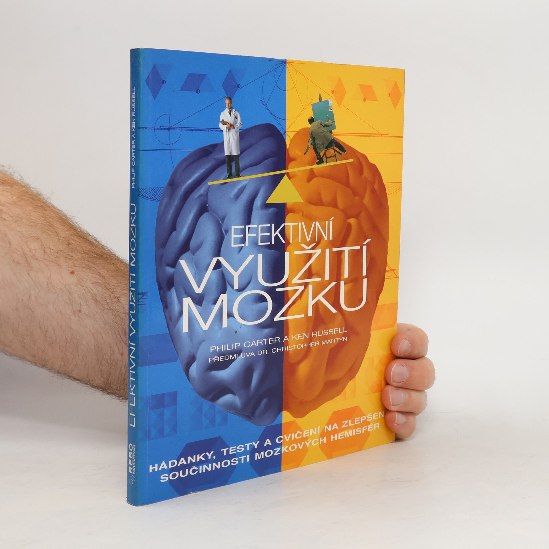 Philip J. Carter Efektivní využití mozku