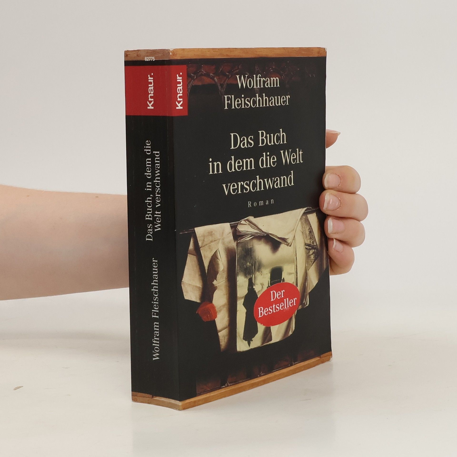 Wolfram Fleischhauer Das Buch, in dem die Welt verschwand