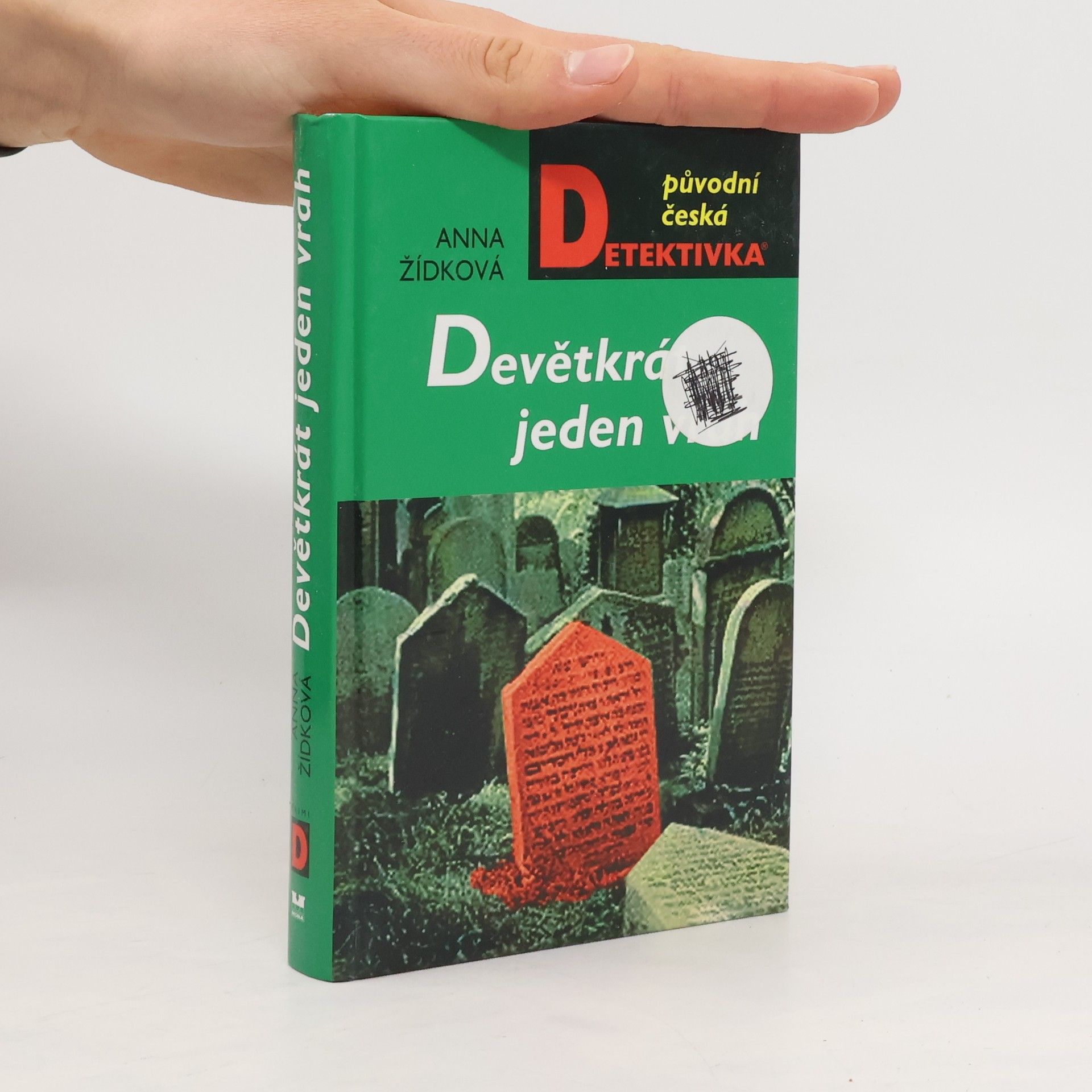 Anna Žídková Devětkrát jeden vrah