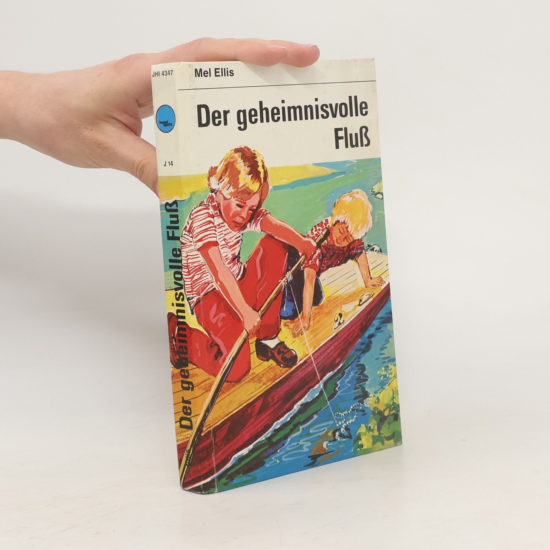 Mel Ellis Der geheimnisvolle fluß