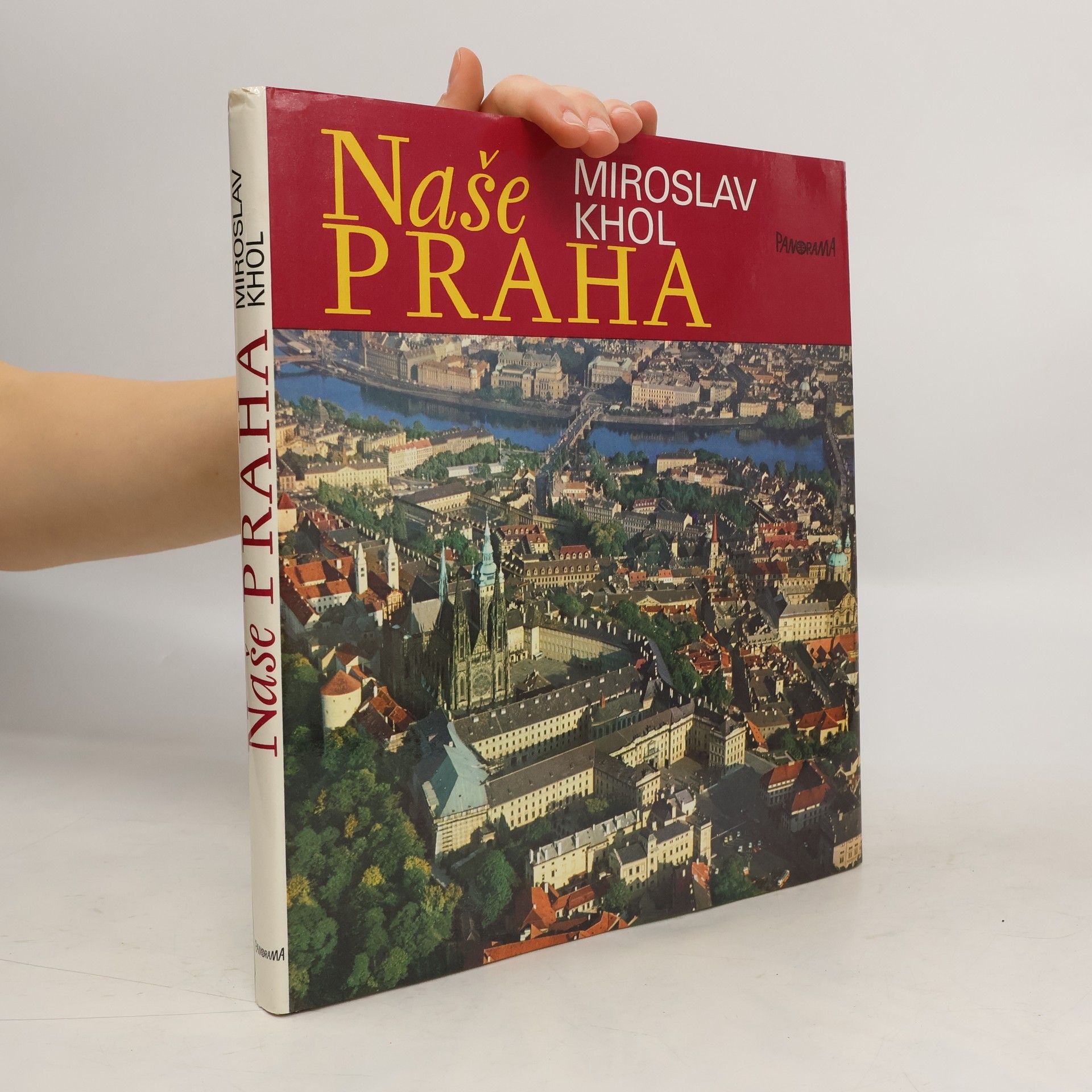 Miroslav Khol Naše Praha