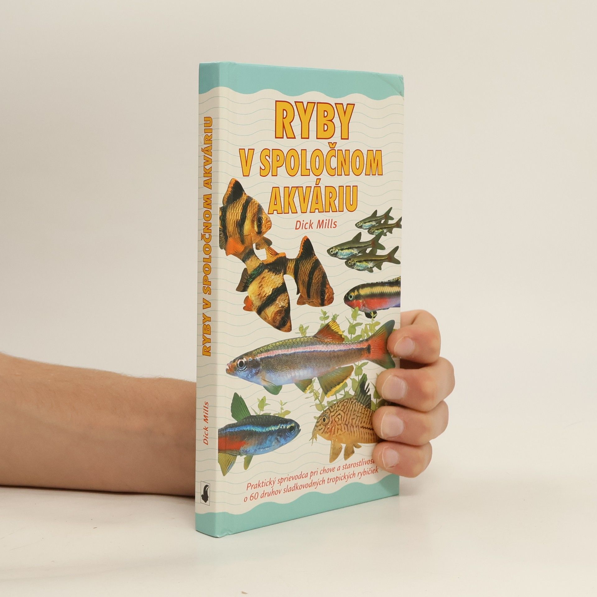 Dick Mills Ryby v spoločnom akváriu