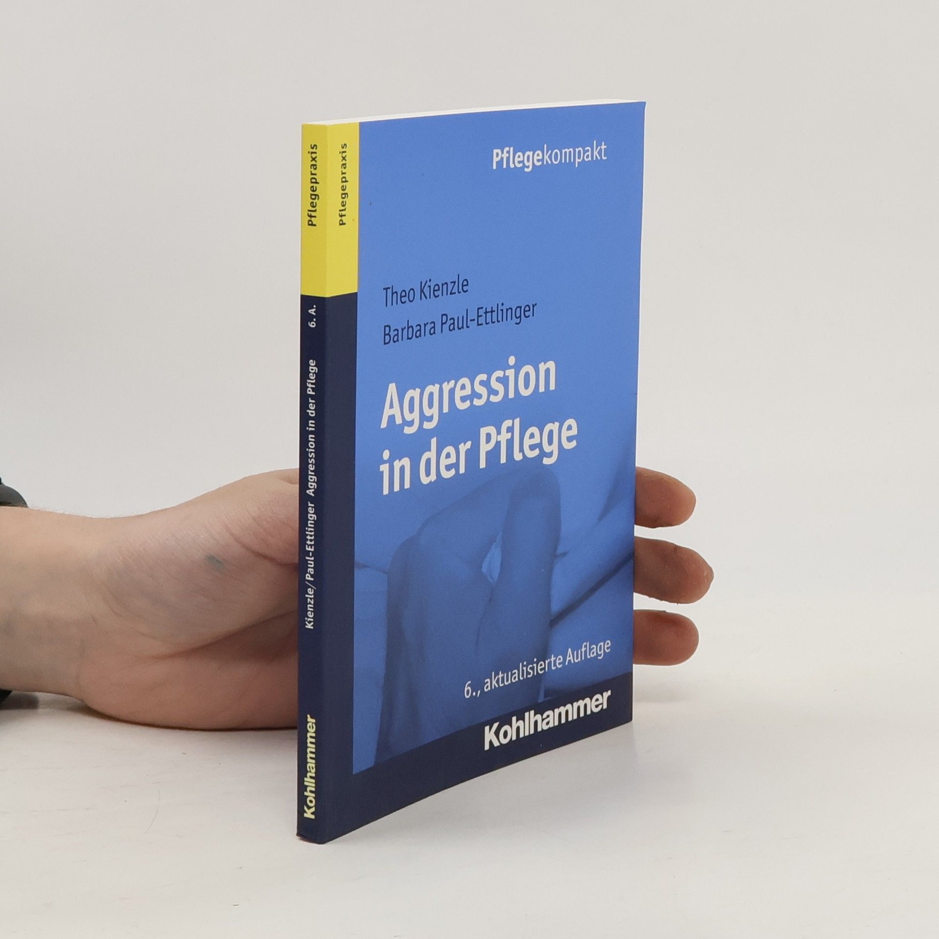 Theo Kienzle Aggression in der Pflege