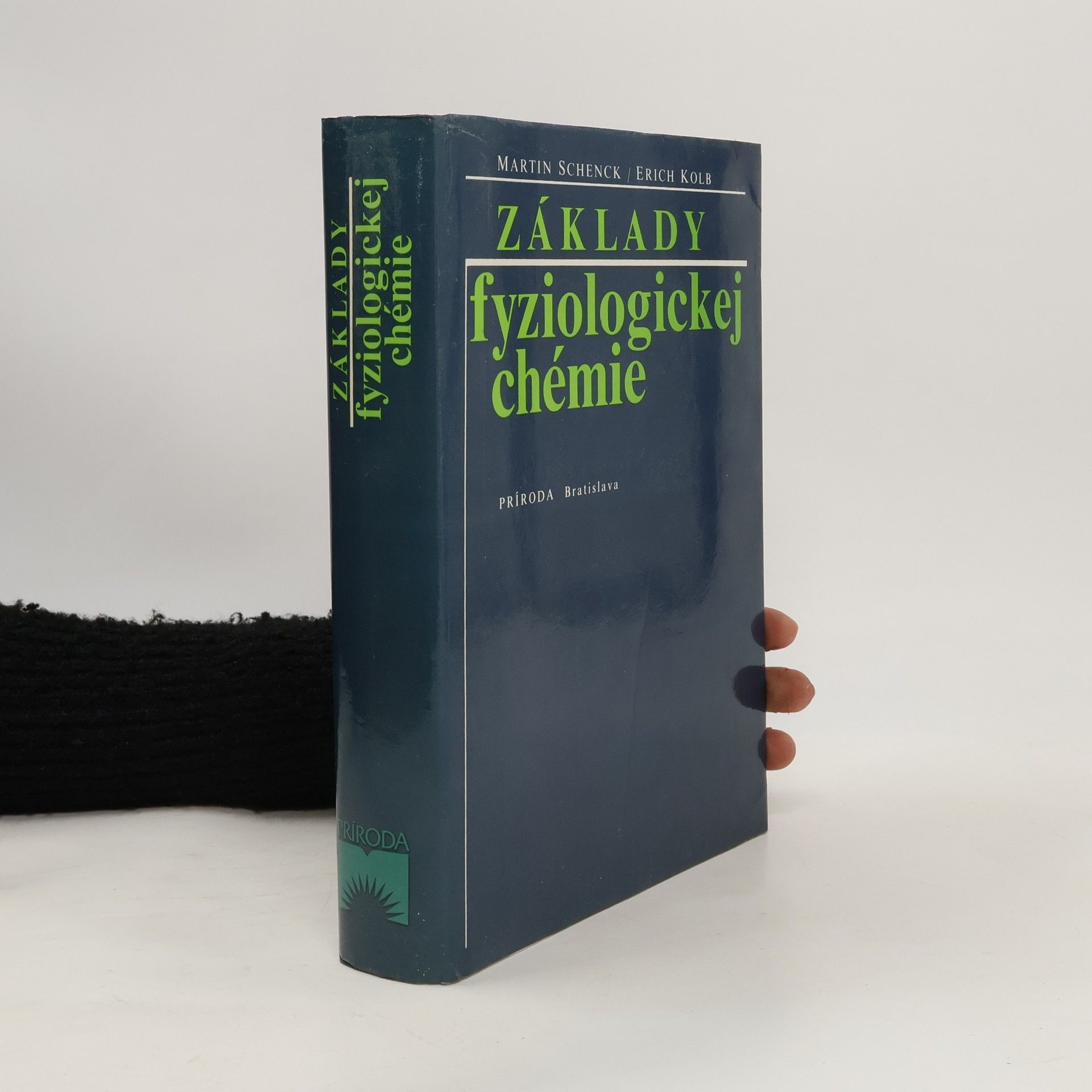 Martin Schenck Základy fyziologickej chémie
