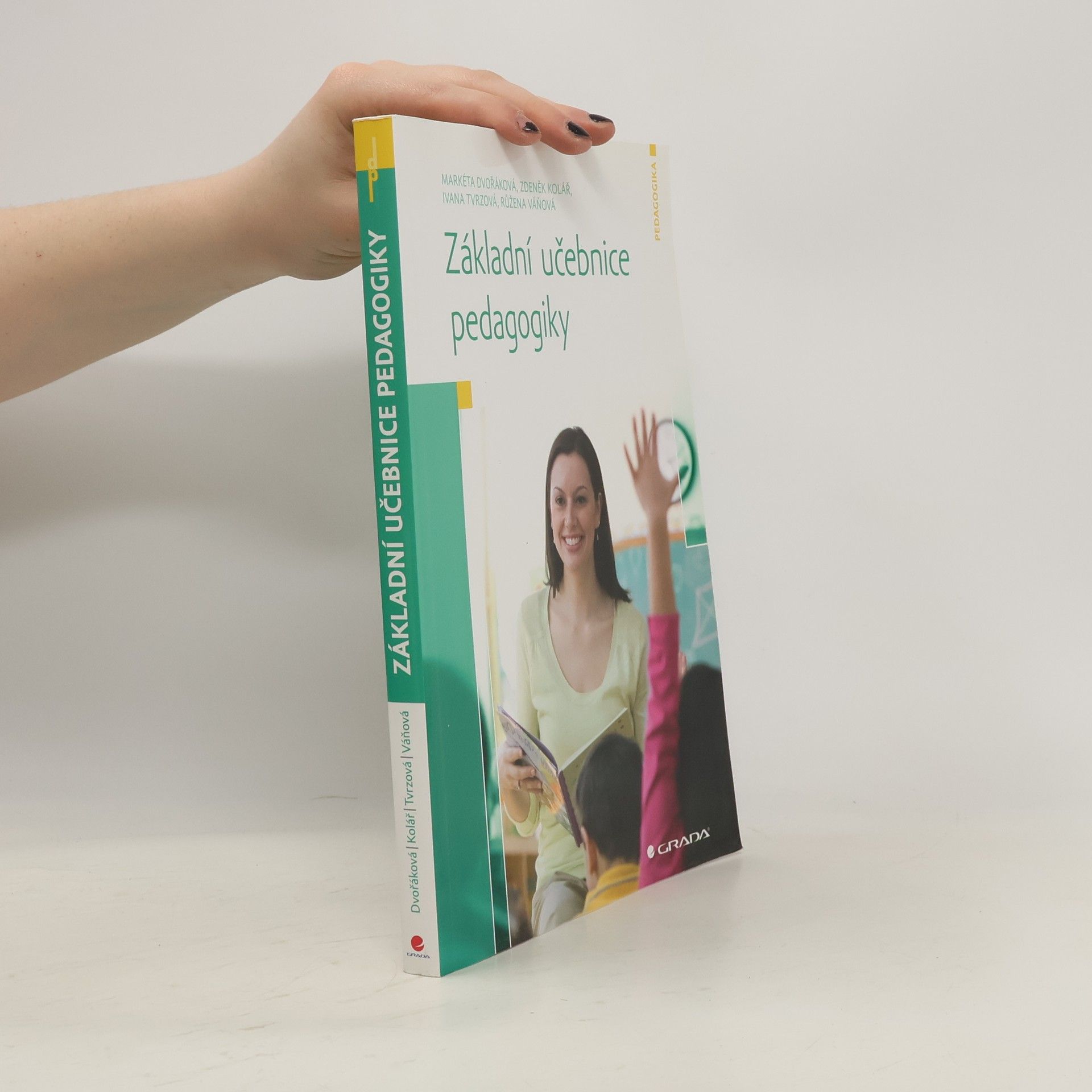 Markéta Dvořáková Základní učebnice pedagogiky