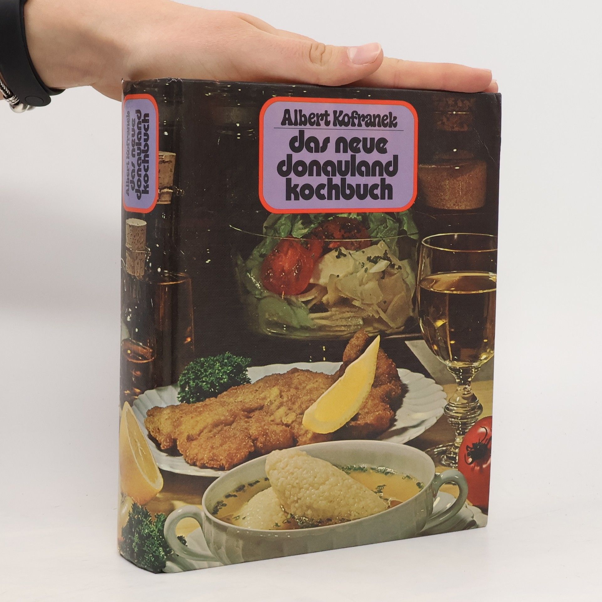 Albert Kofranek Das neue Donauland Kochbuch