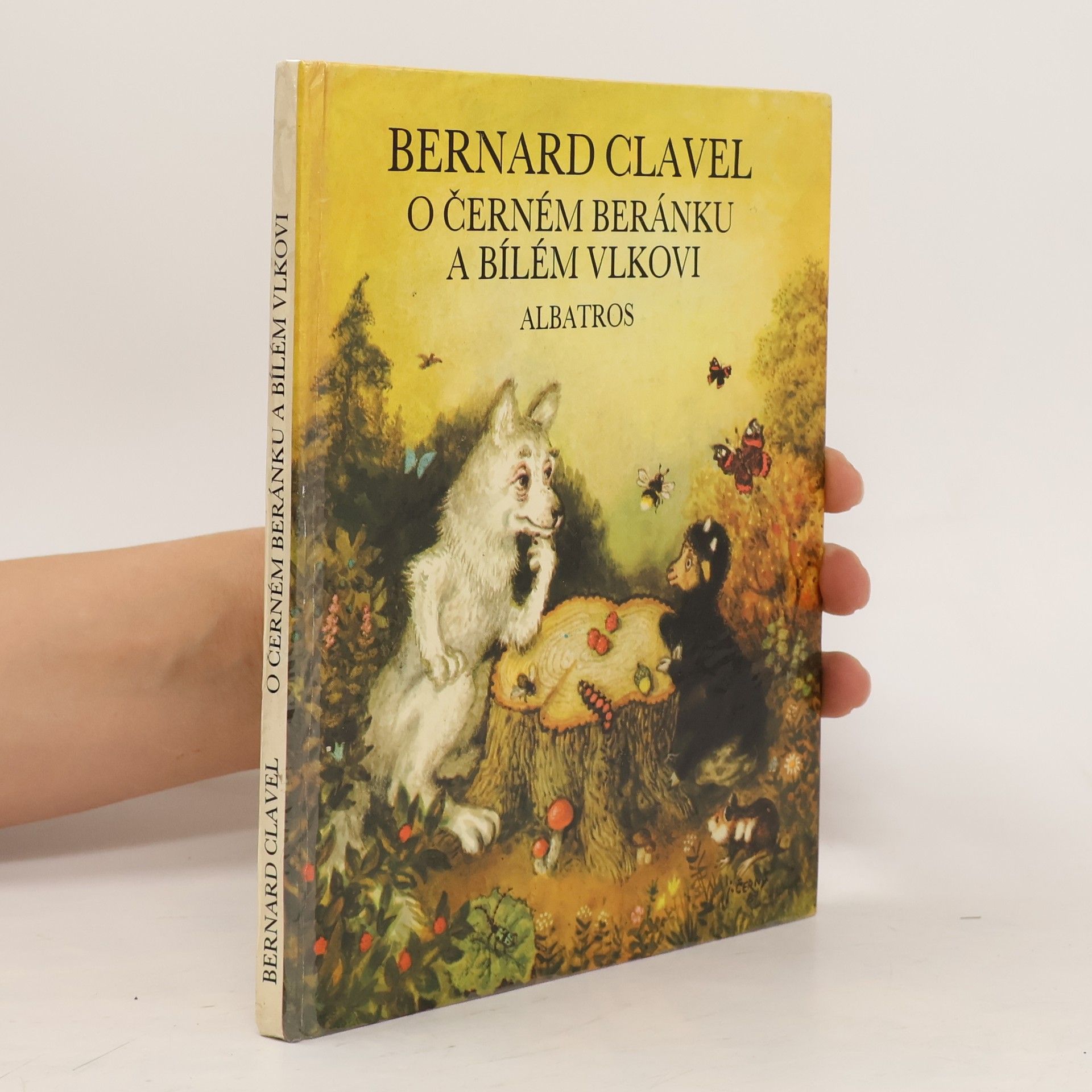 Bernard Clavel O černém beránku a bílém vlkovi