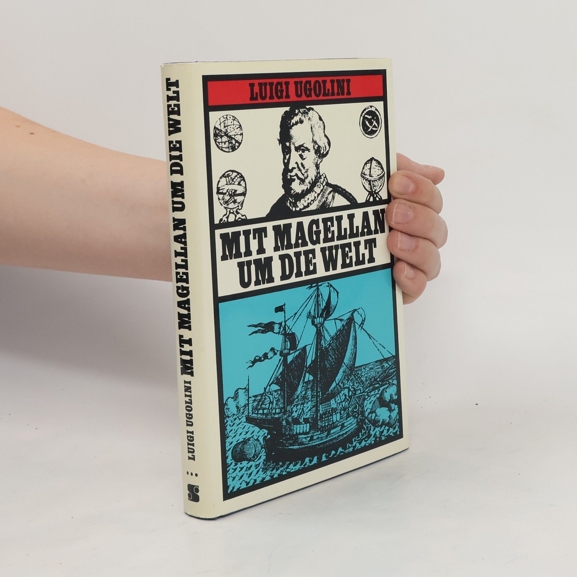 Luigi Ugolini Mit Magellan um die Welt
