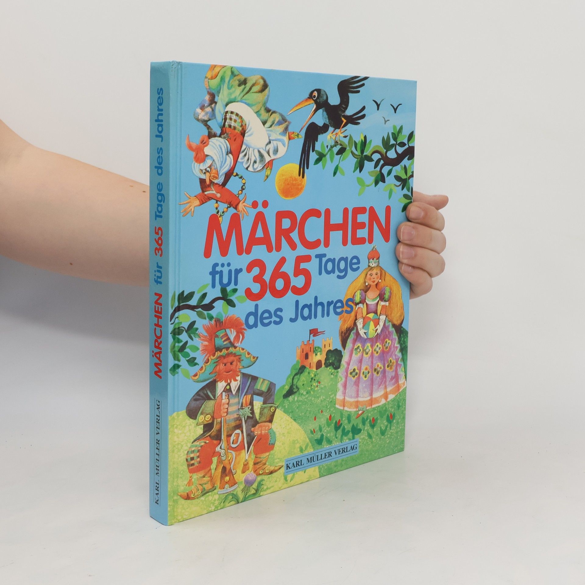 Collectif d'auteurs Märchen für 365 Tage des Jahres