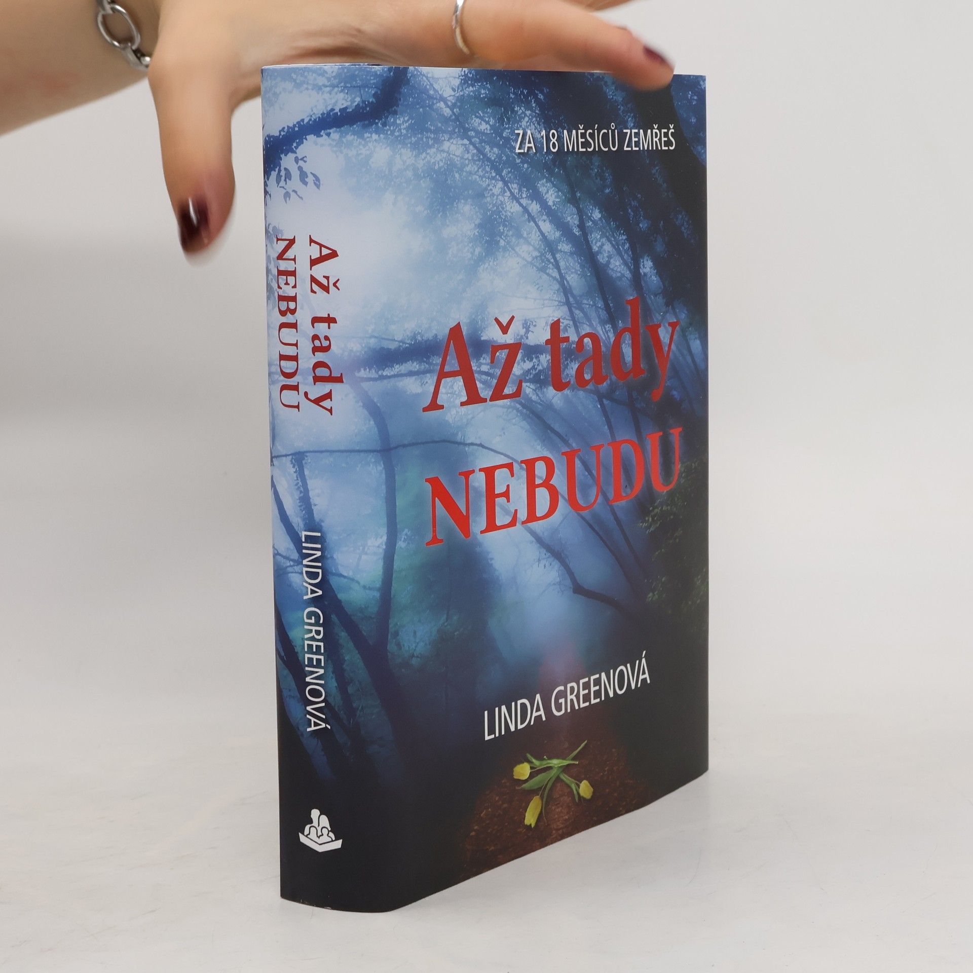 Linda Green Až tady nebudu