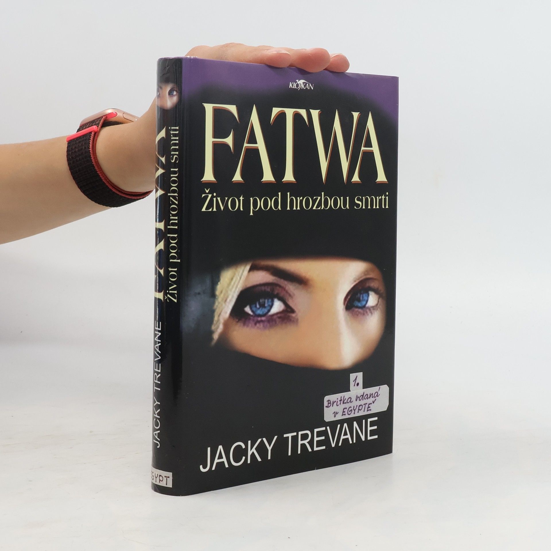 Jacky Trevane Fatwa: život pod hrozbou smrti