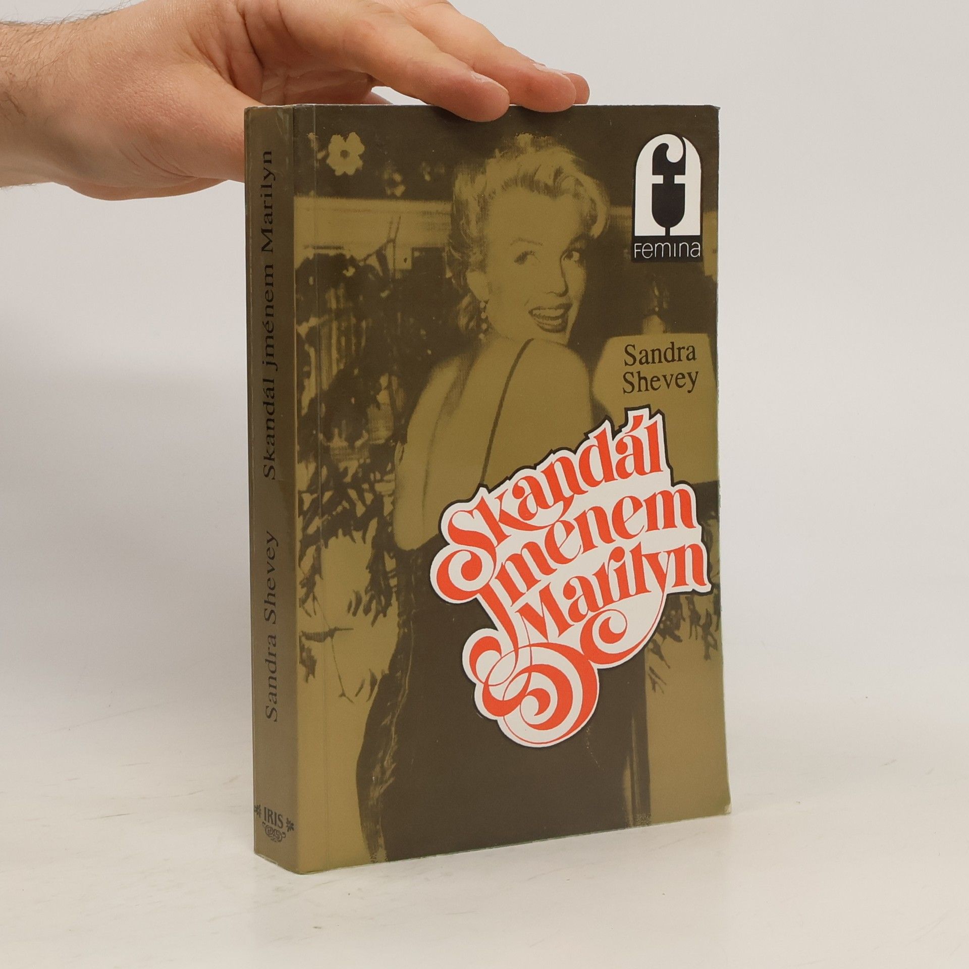 Sandra Shevey Skandál jménem Marilyn