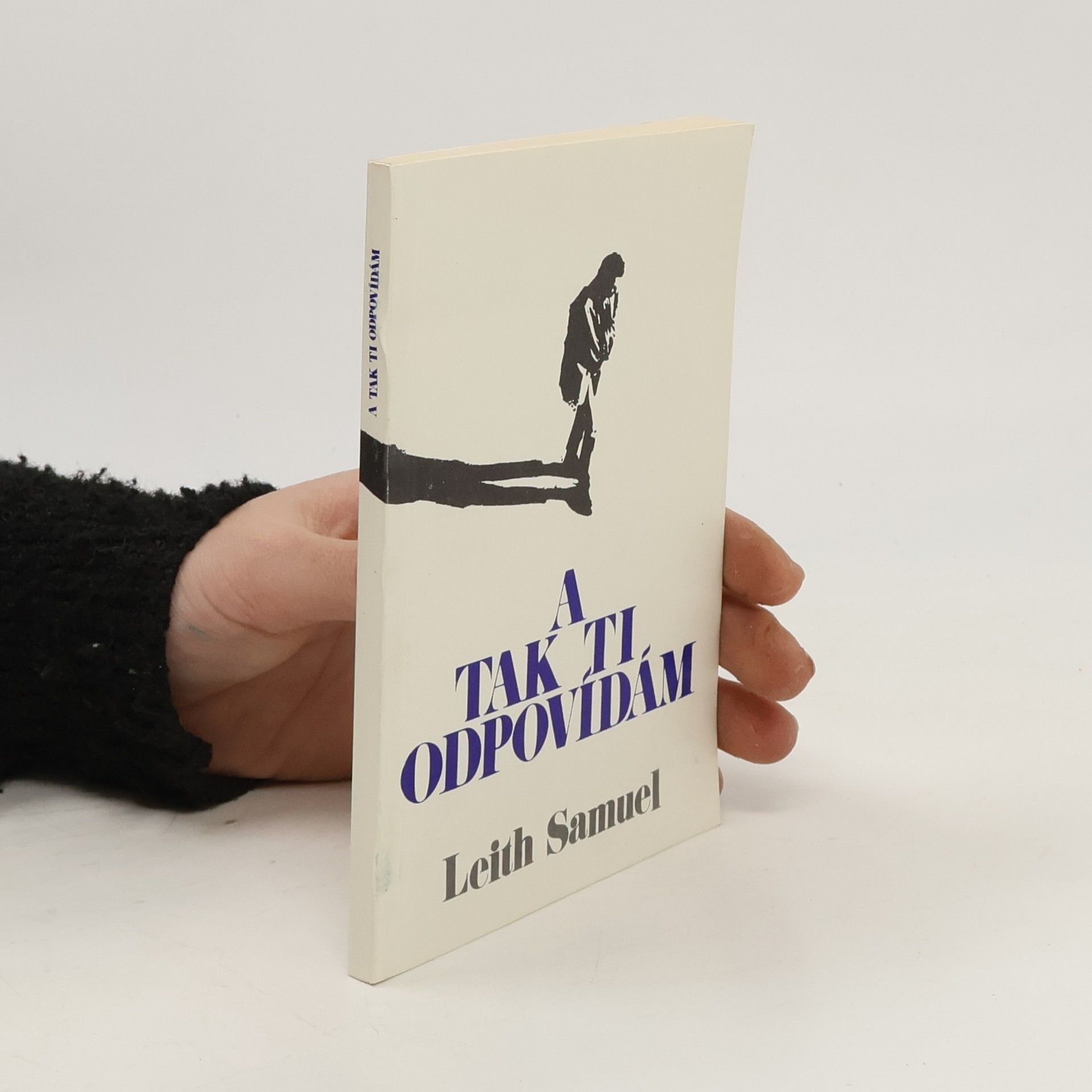 Leith Samuel A tak ti odpovídám