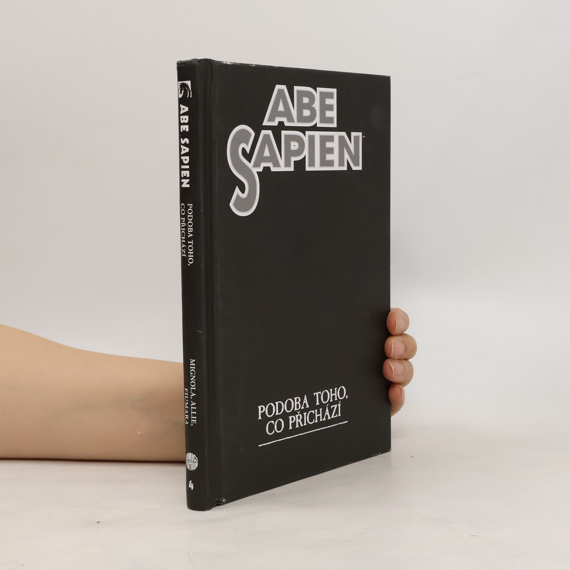 Mike Mignola Abe Sapien. Podoba toho, co přichází 4
