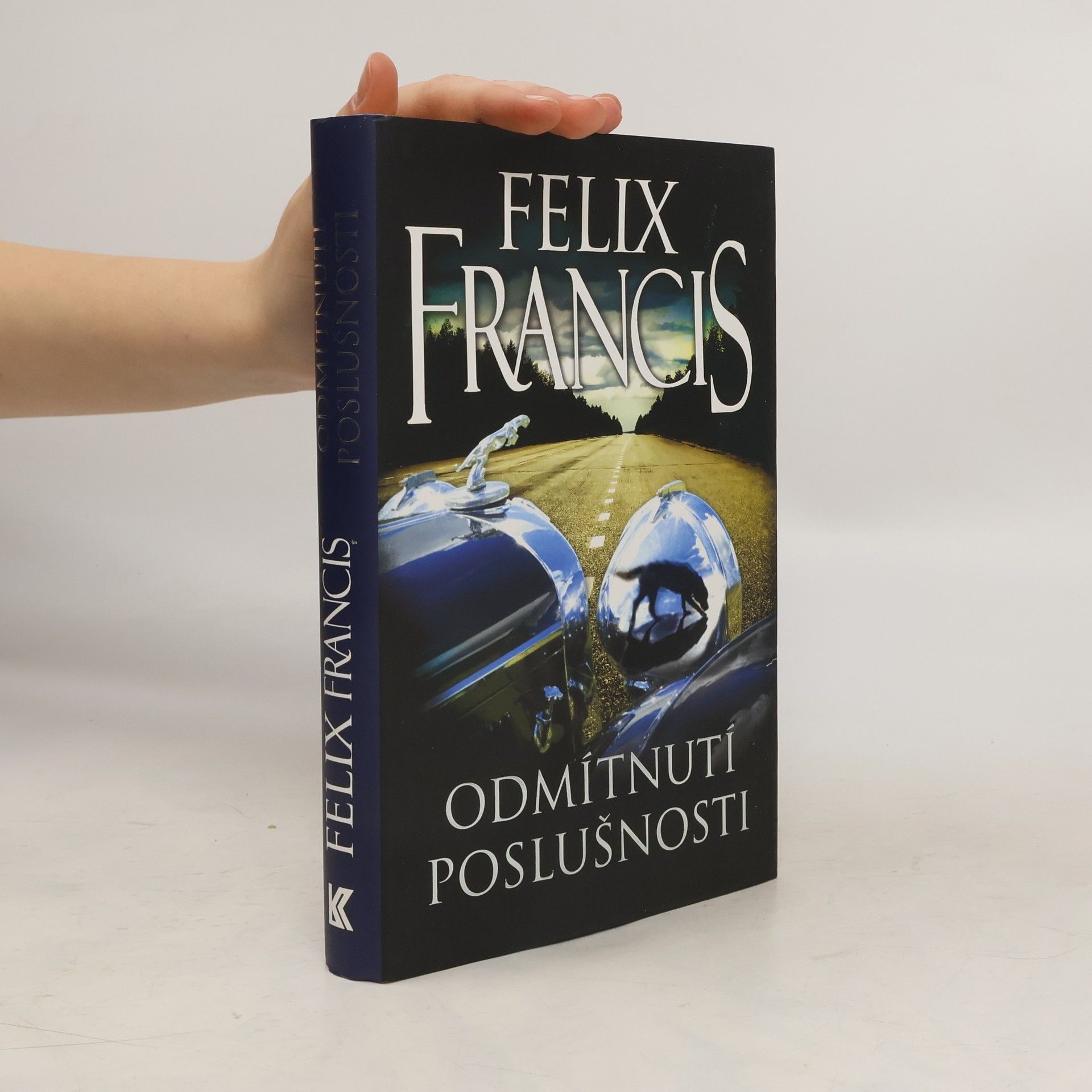 Felix Francis Odmítnutí poslušnosti