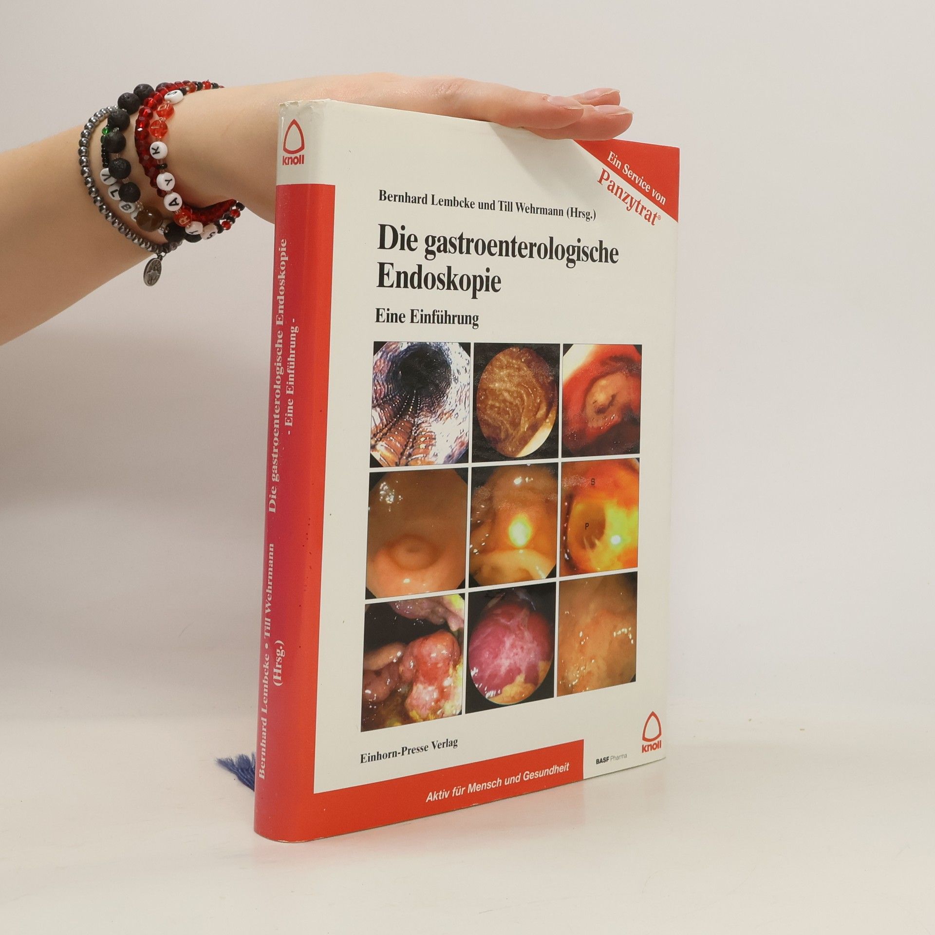 Bernhard Lembcke Die gastroenterologische Endoskopie