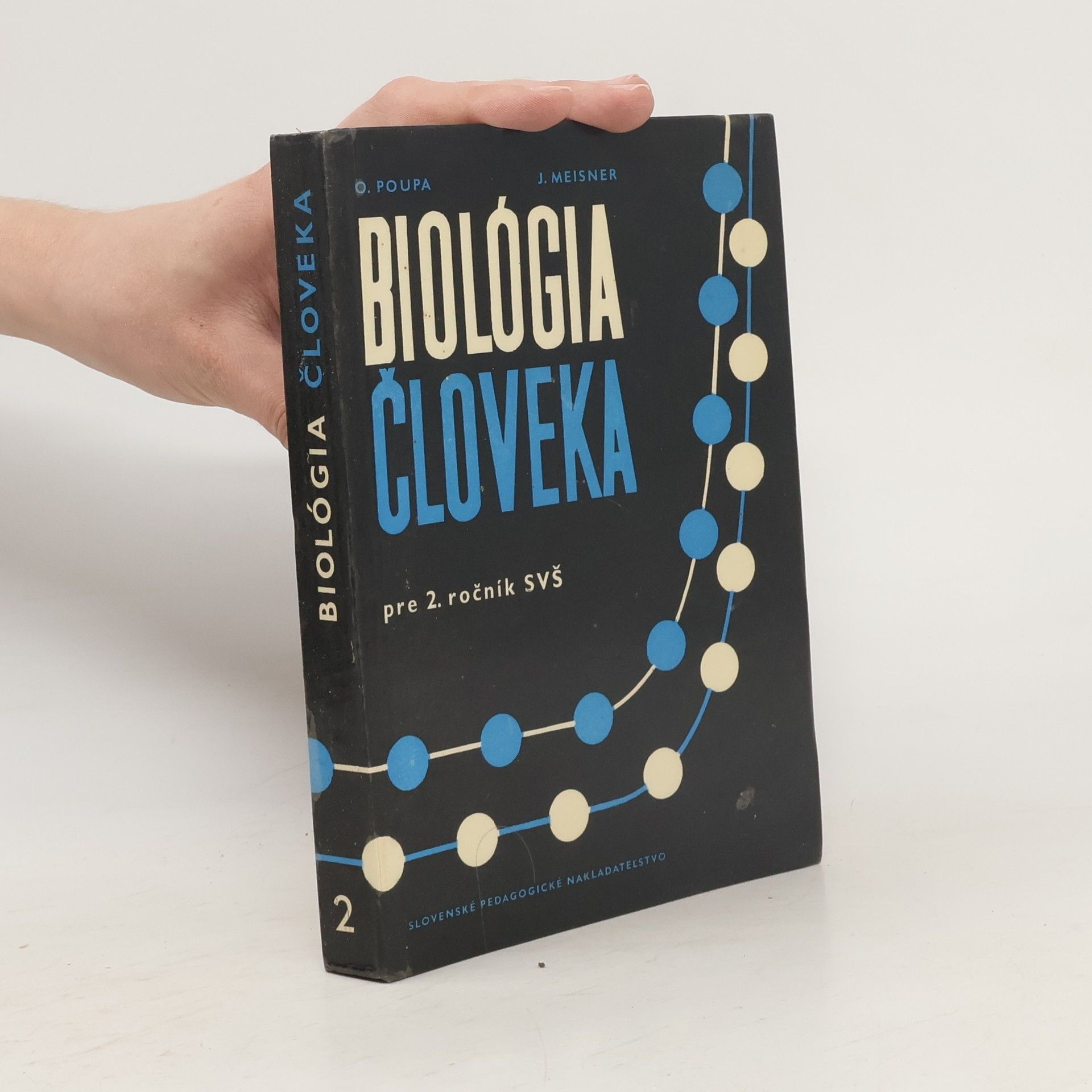 Otakar Poupa Biológia človeka pre 2. ročník SVŠ