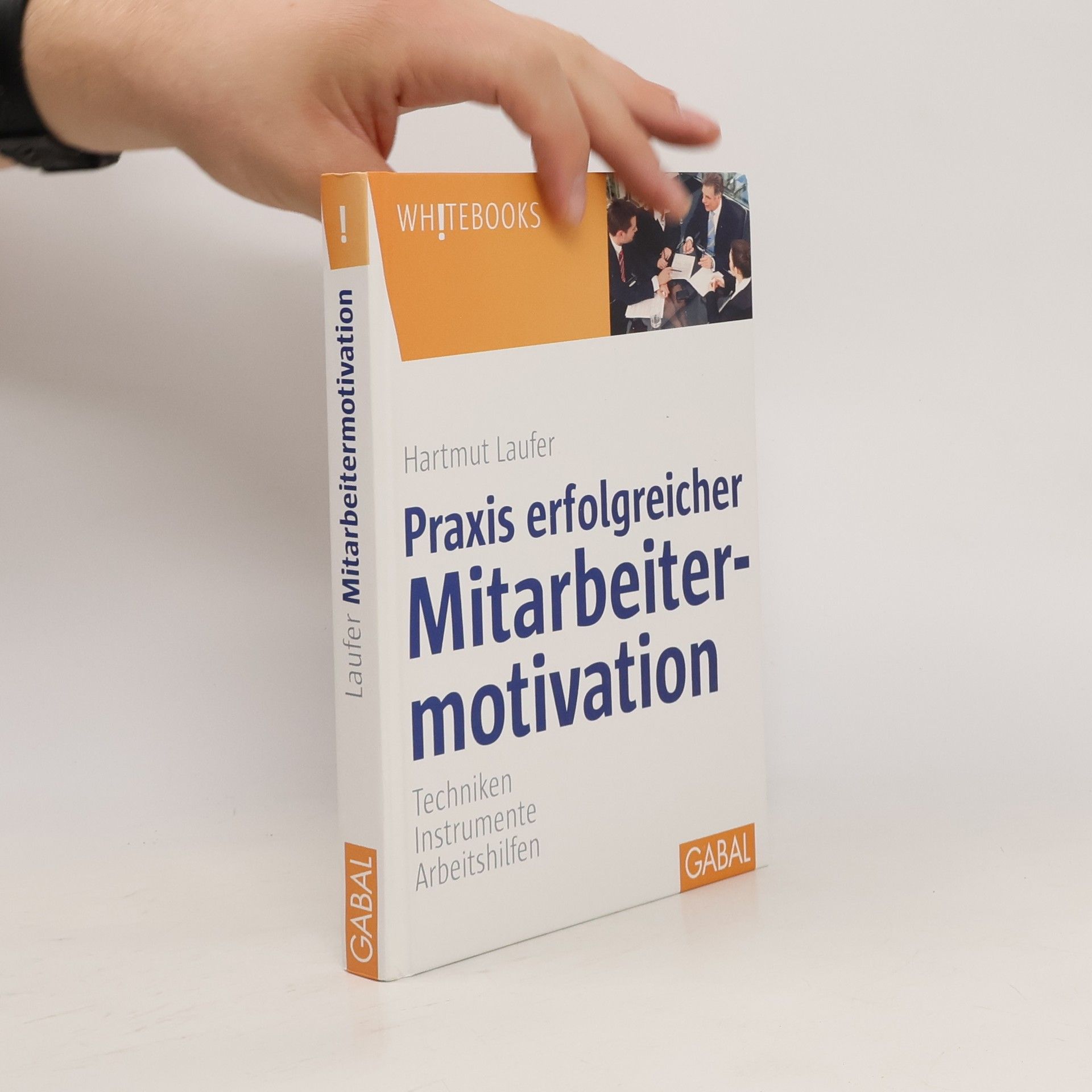 Hartmut Laufer Praxis erfolgreicher Mitarbeitermotivation