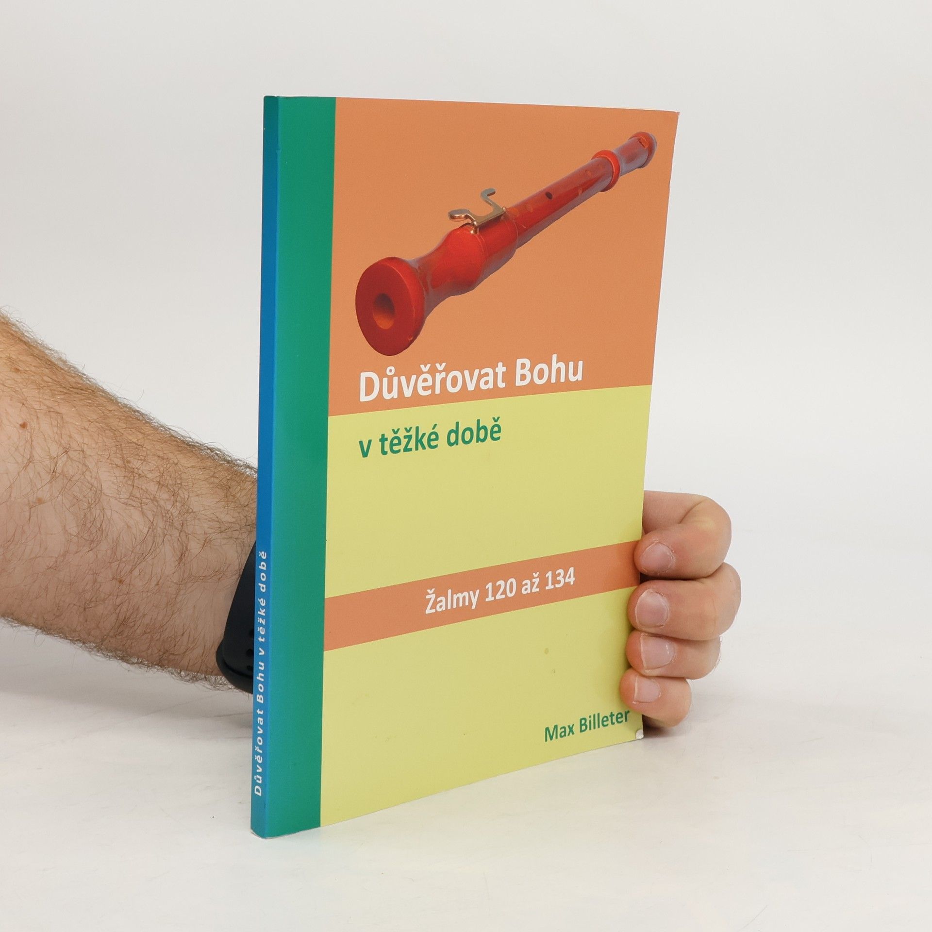 Max Billeter Důveřovat Bohu v těžké době