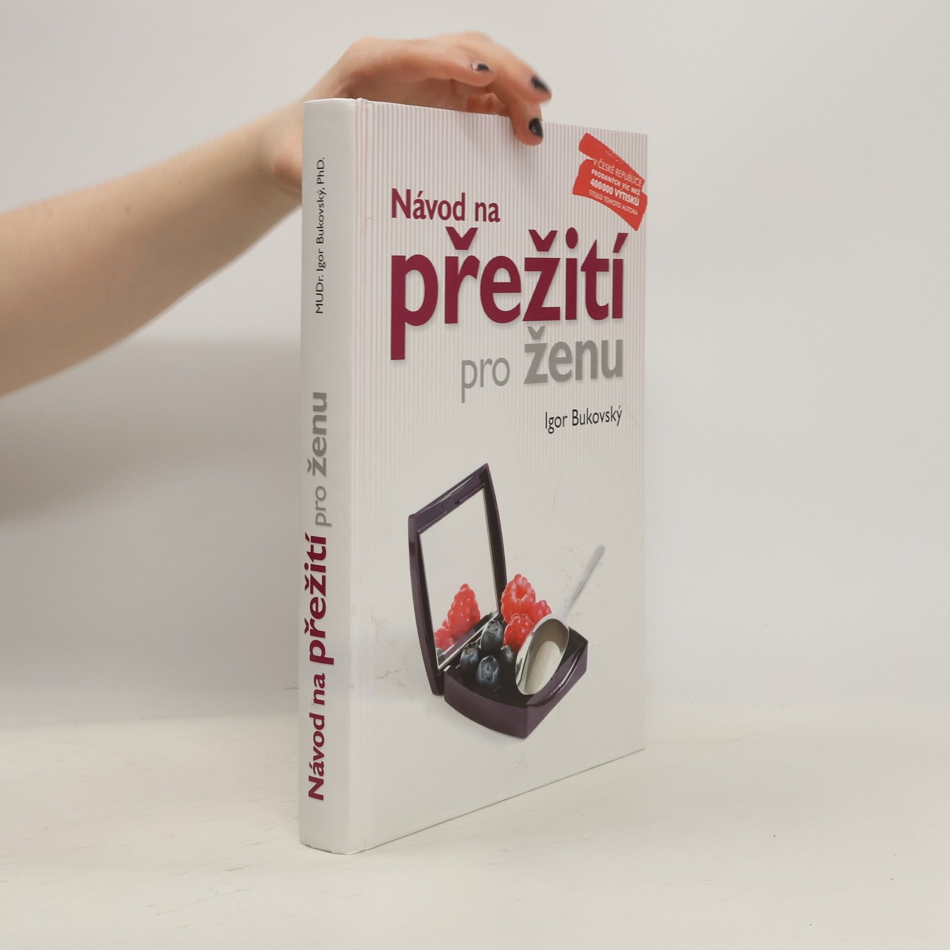Igor Bukovský Návod na přežití pro ženu
