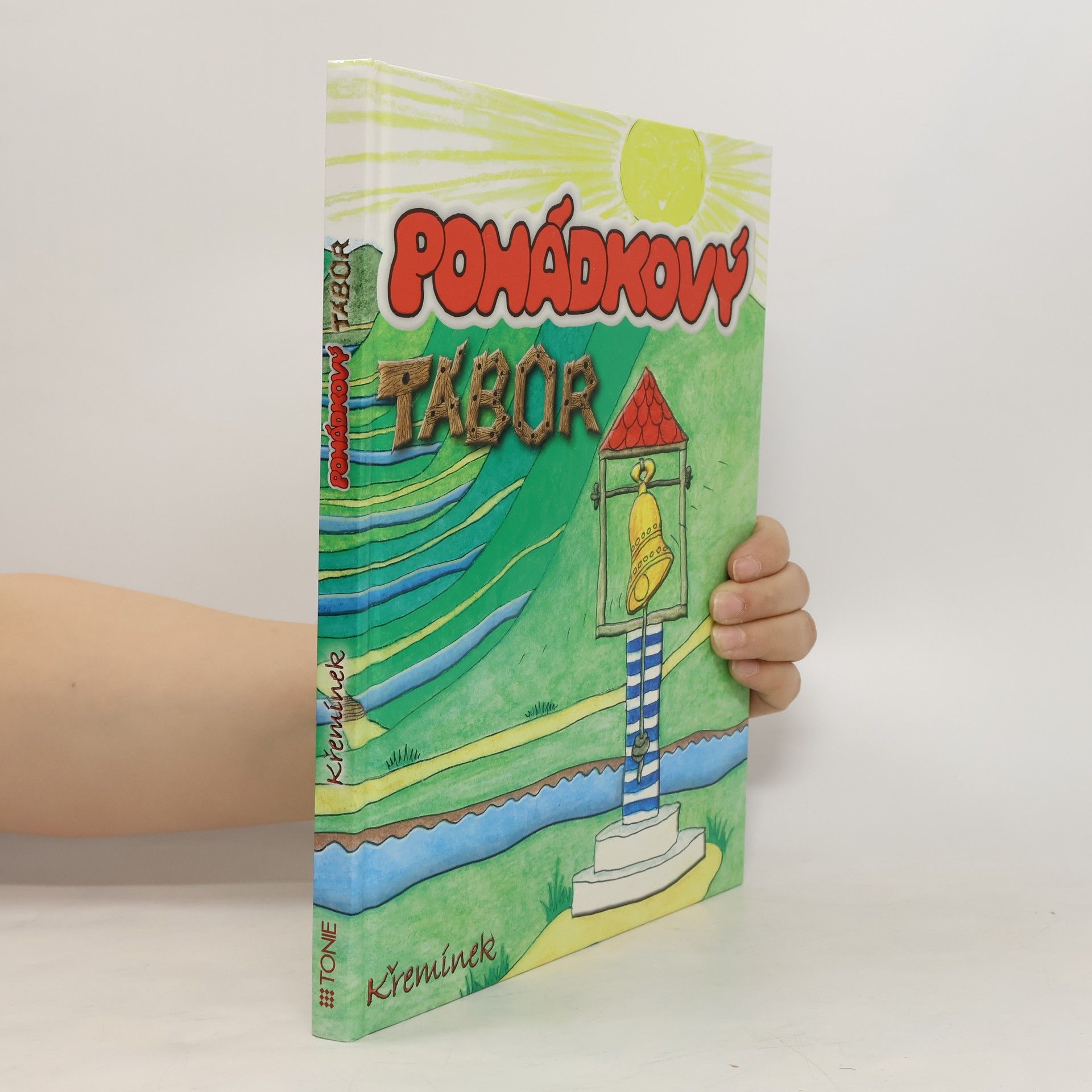 Antonie Krzemieňová Pohádkový tábor