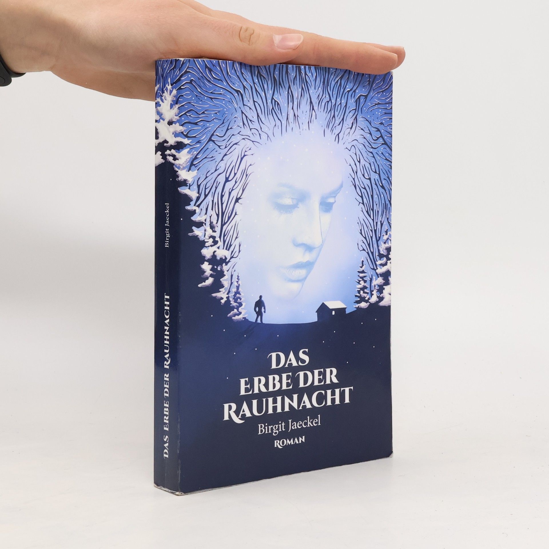 Birgit Jaeckel Das Erbe der Rauhnacht