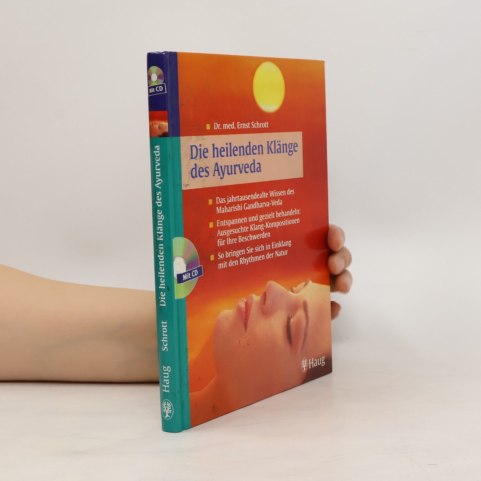 Autorenkollektiv Die heilenden Klänge des Ayurveda