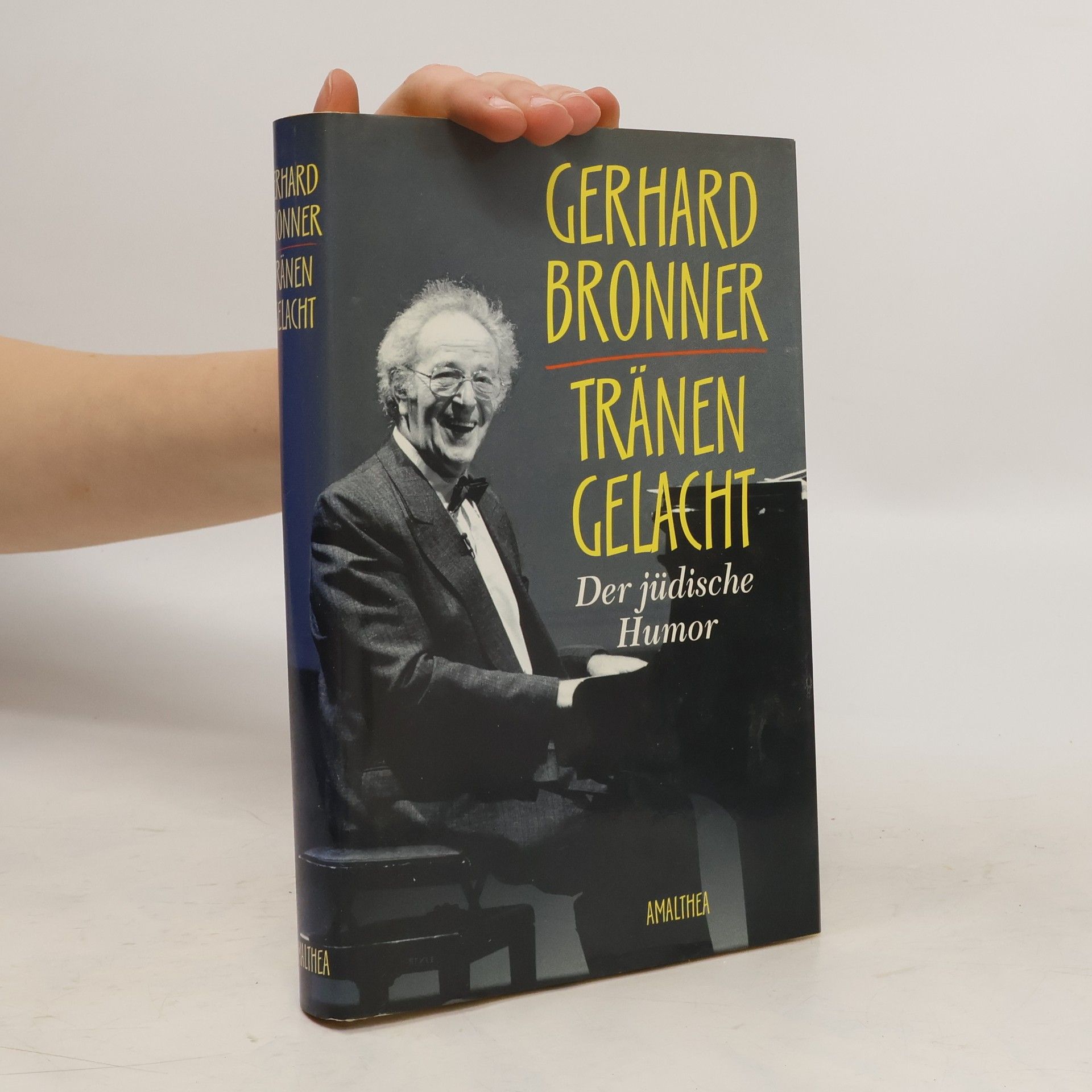 Gerhard Bronner Tränen gelacht