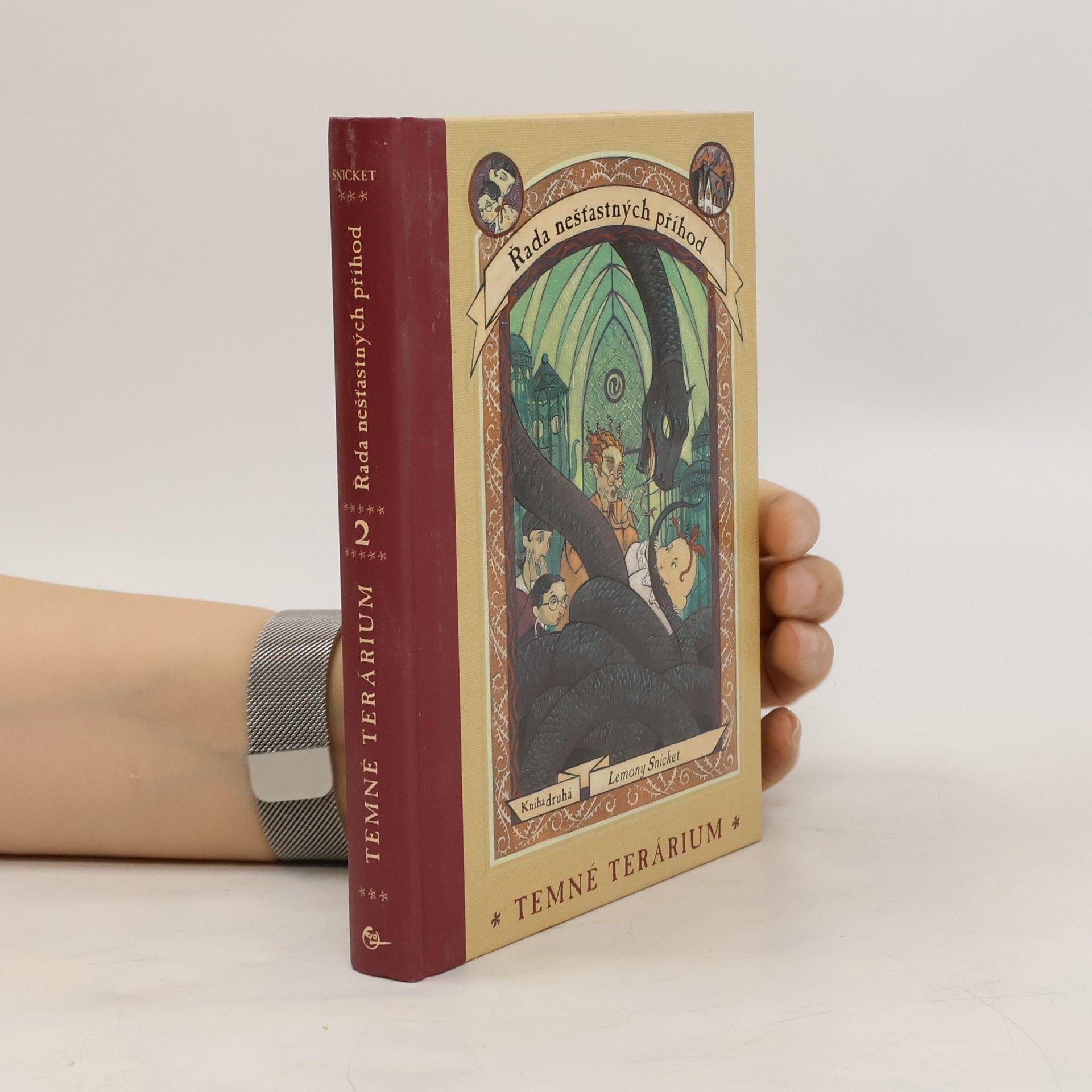 Lemony Snicket Řada nešťastných příhod. Kniha druhá. Temné terárium