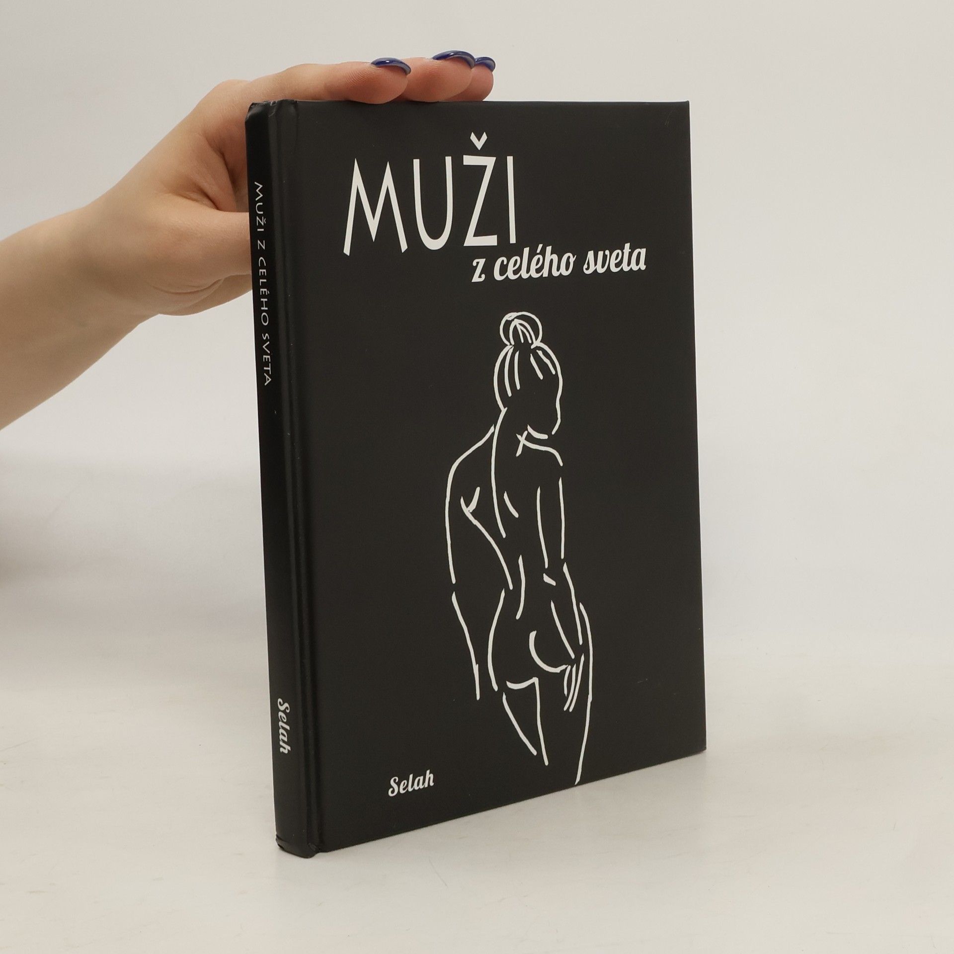 Kolektív autorov Muži z celého sveta