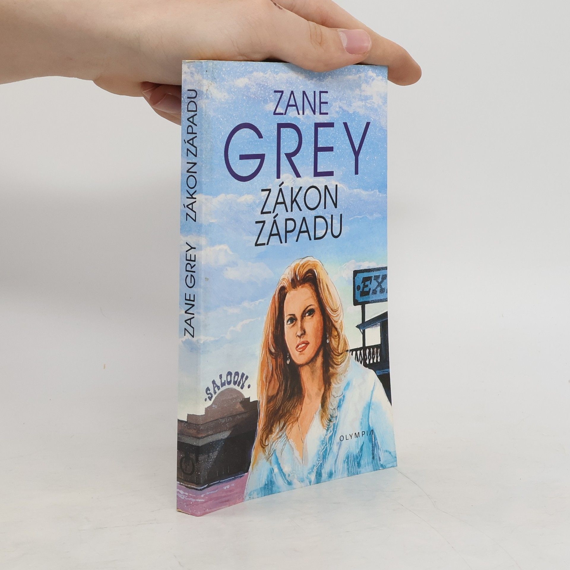 Zane Grey Zákon Západu