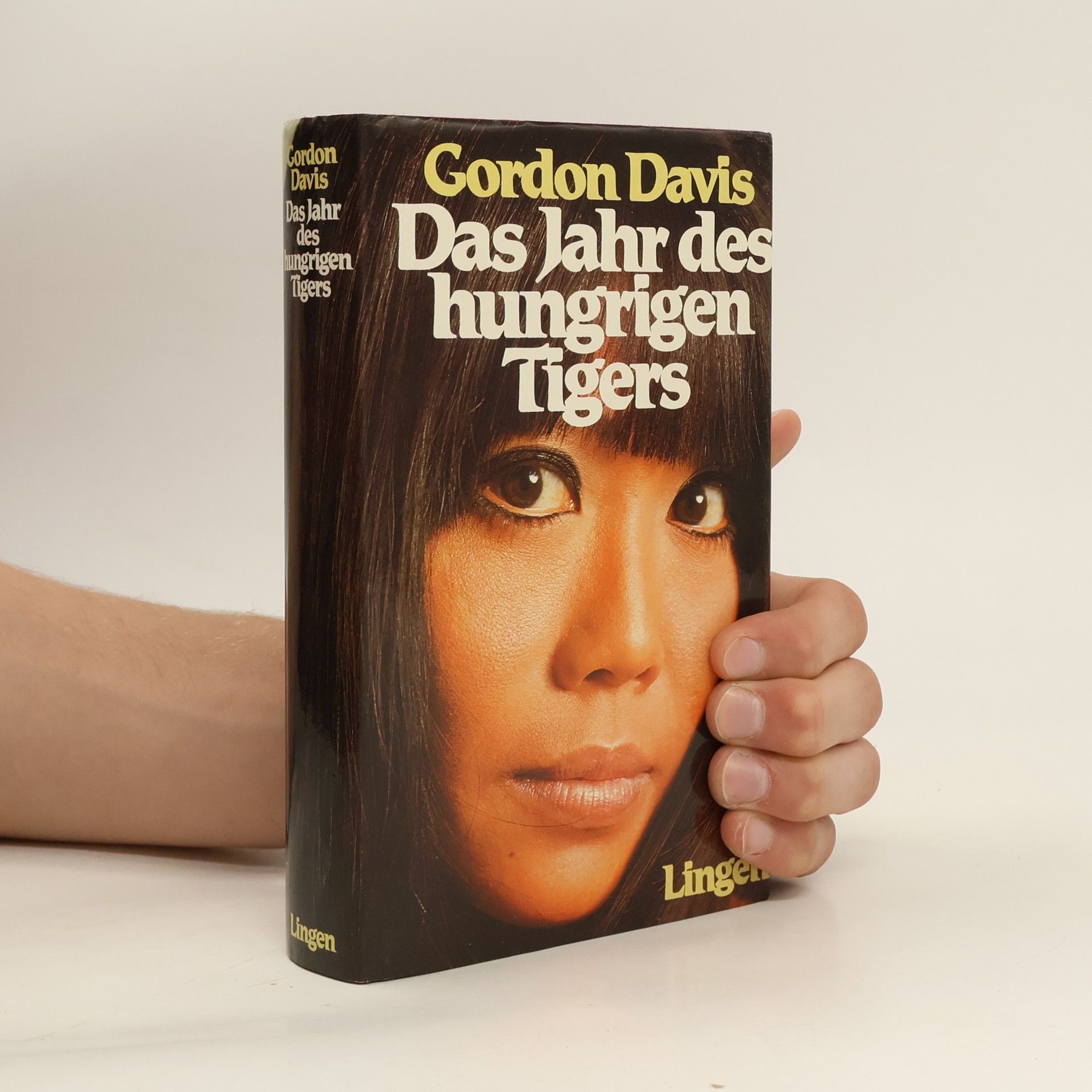 Gordon Davis Das Jahr des hungrigen Tigers