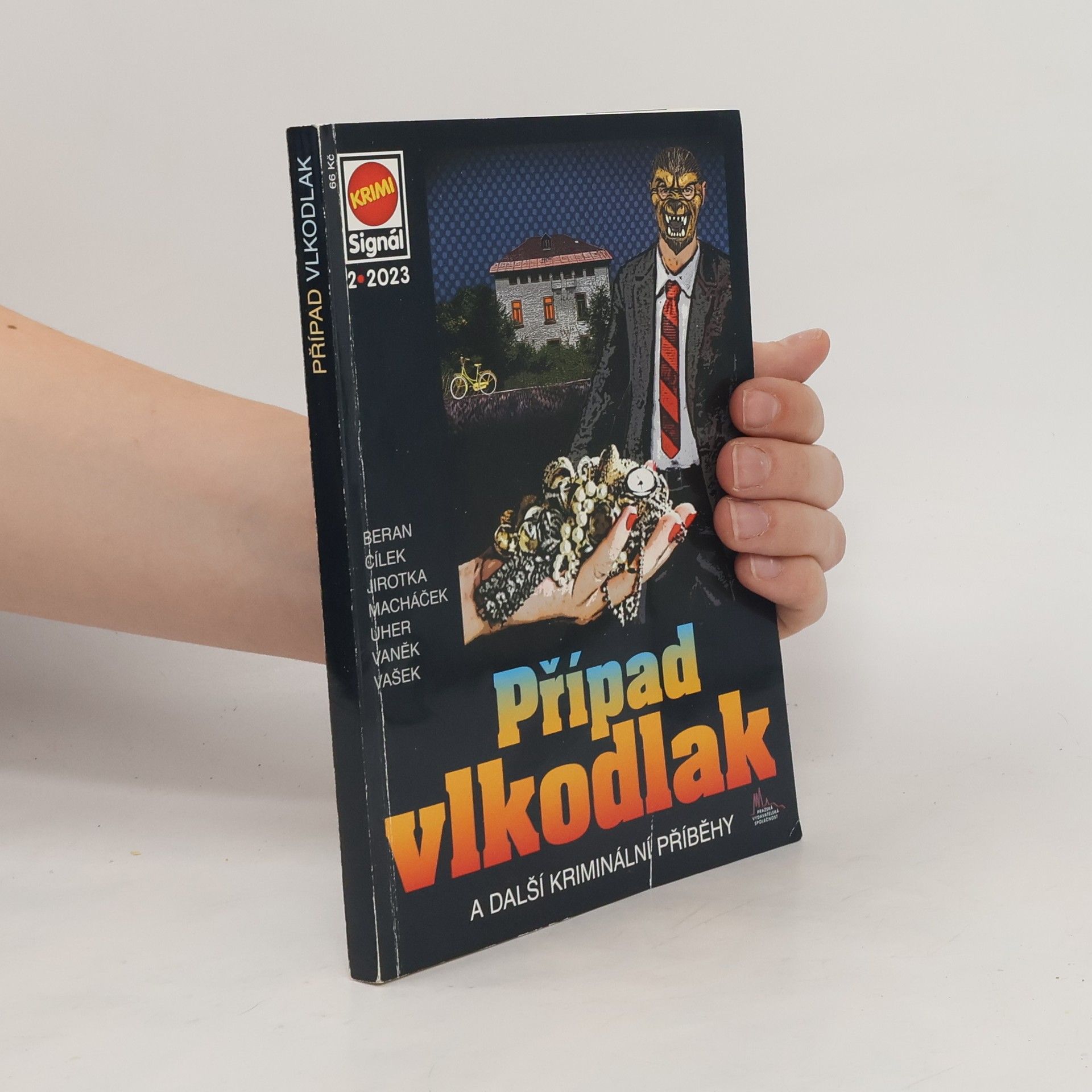 Roman Cílek Případ vlkodlak : a další kriminální příběhy