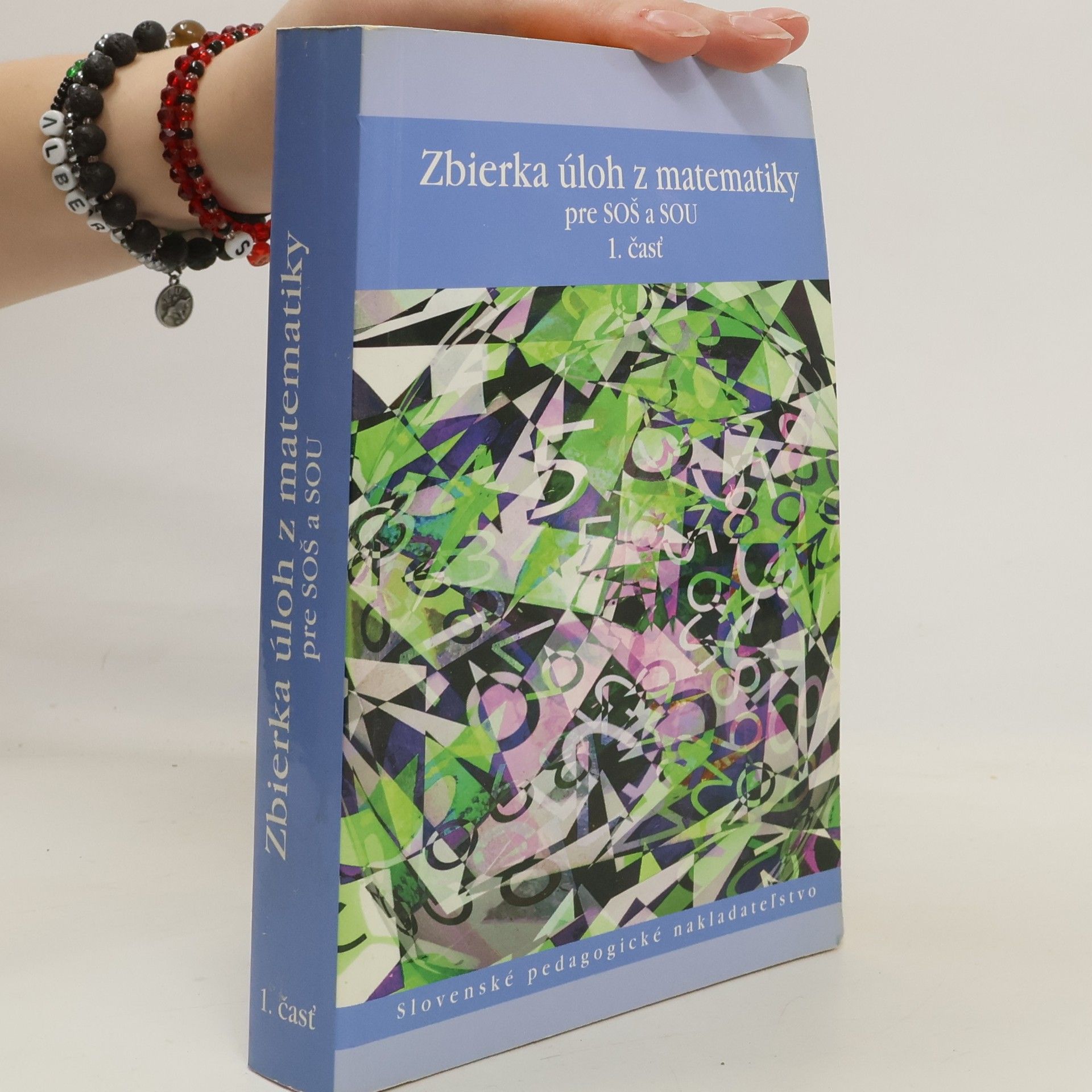 Collectif d'auteurs Zbierka úloh z matematiky pre SOŠ a SOU 1