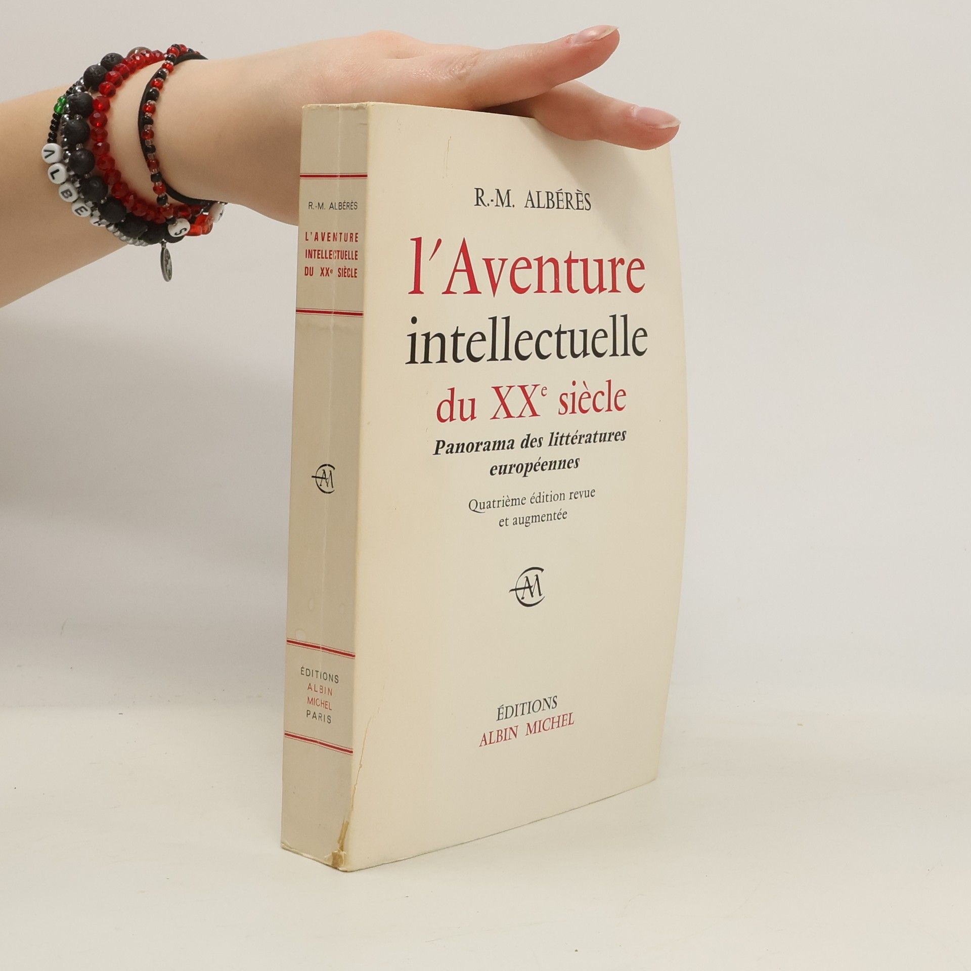 René Marill Albérès L'aventure intellectuelle du XXe siécle: panorama des littératures européennes