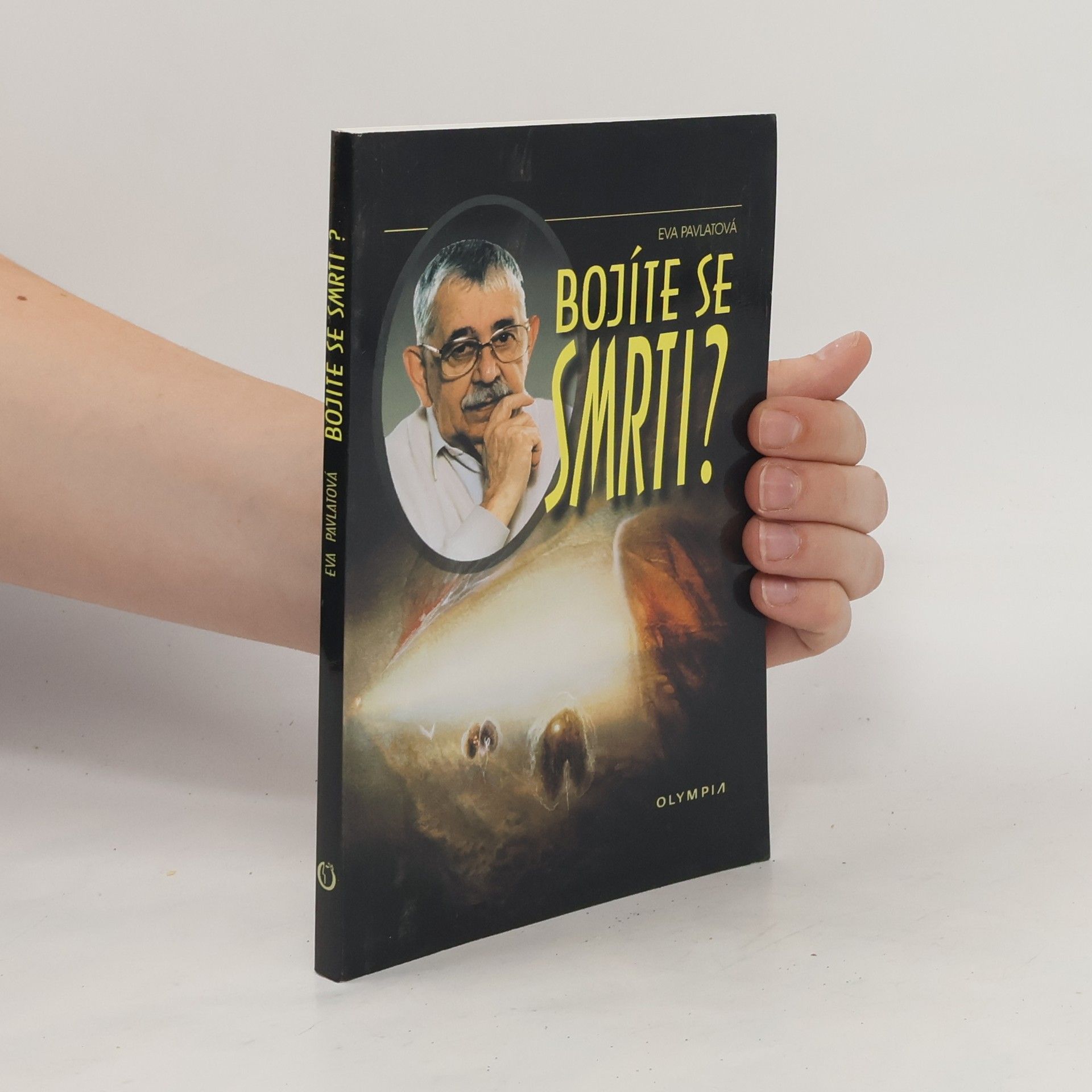 Eva Pavlátová Bojíte se smrti?